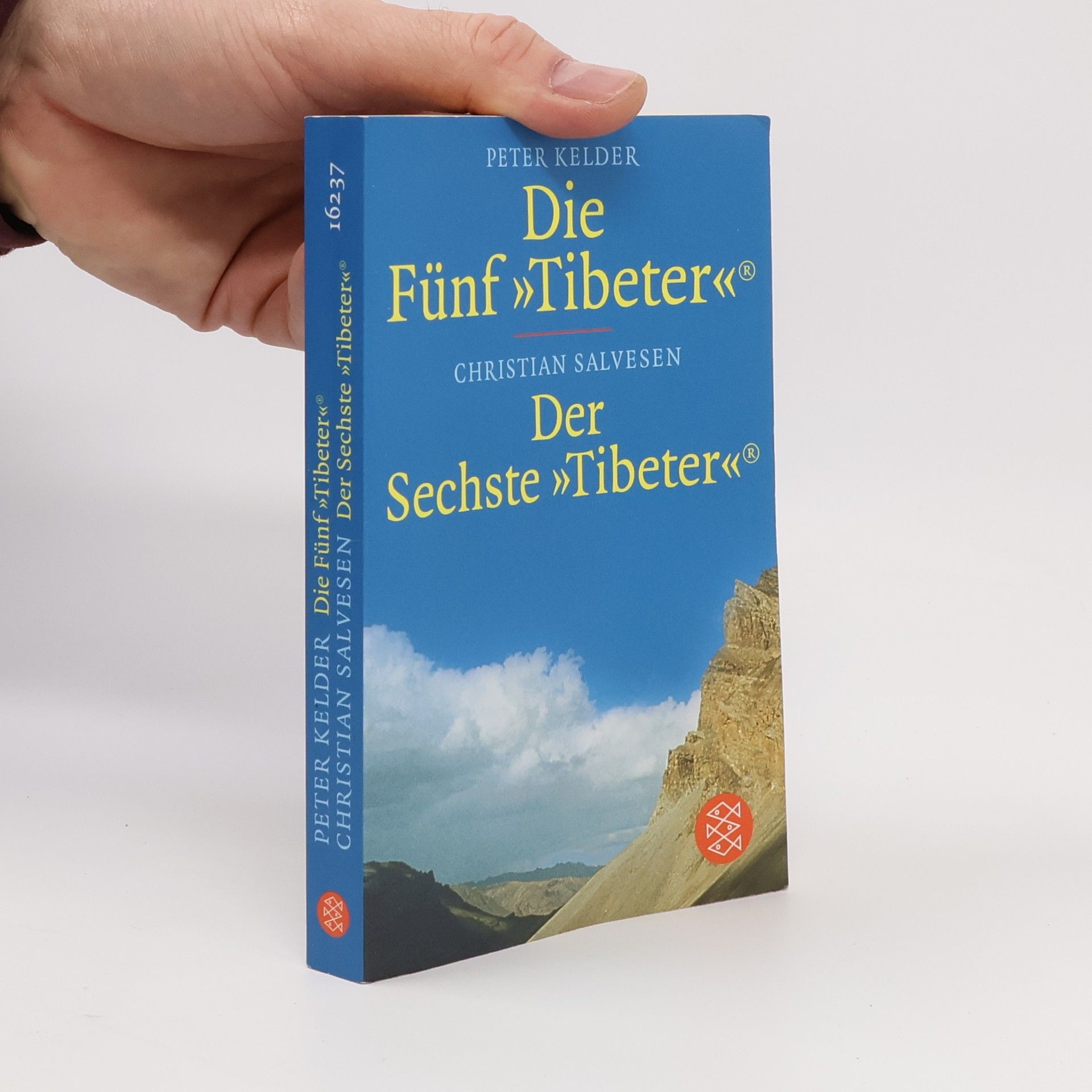 Christian Salvesen Die Fünf "Tibeter". Der Sechste "Tibeter"