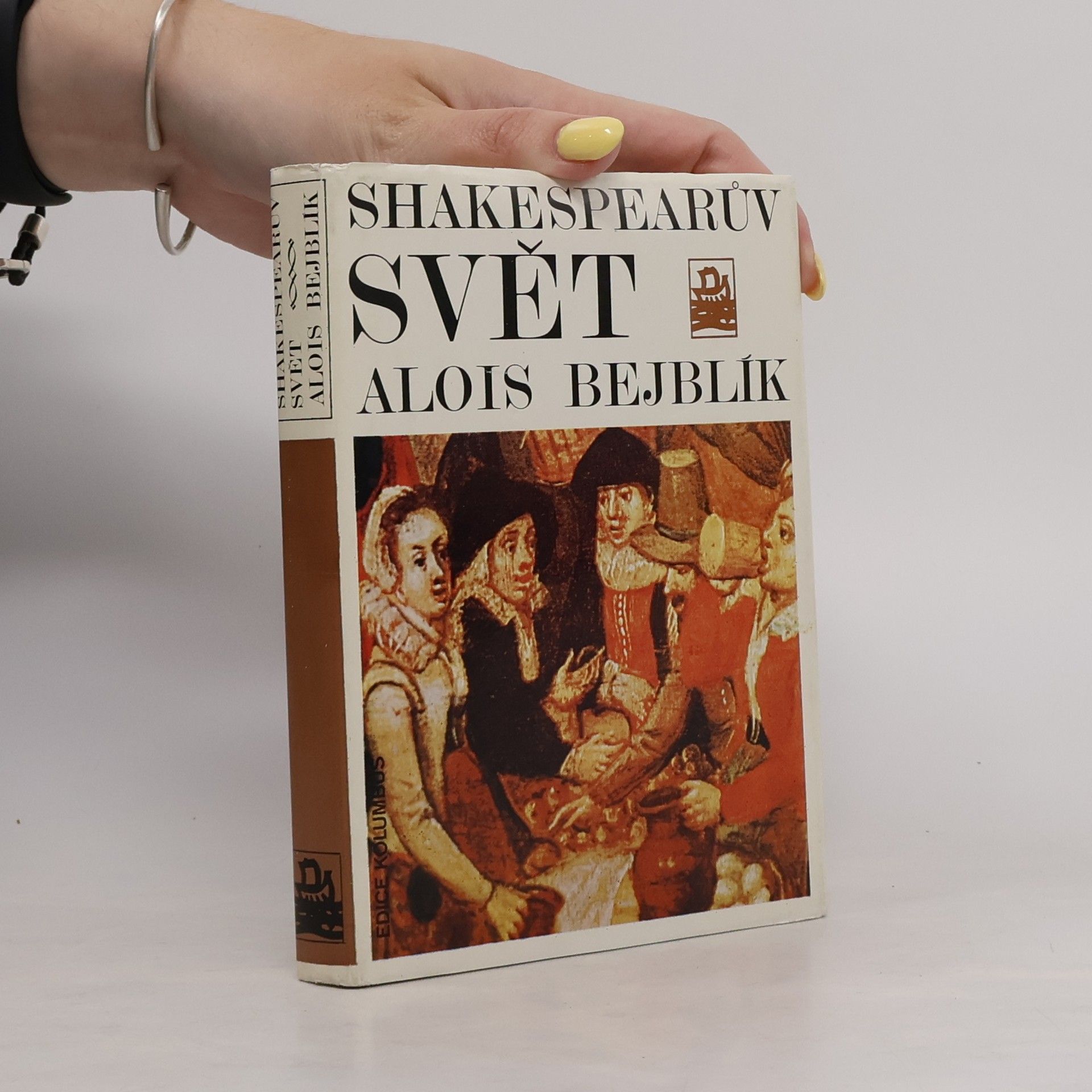 Alois Bejblík Shakespearův svět