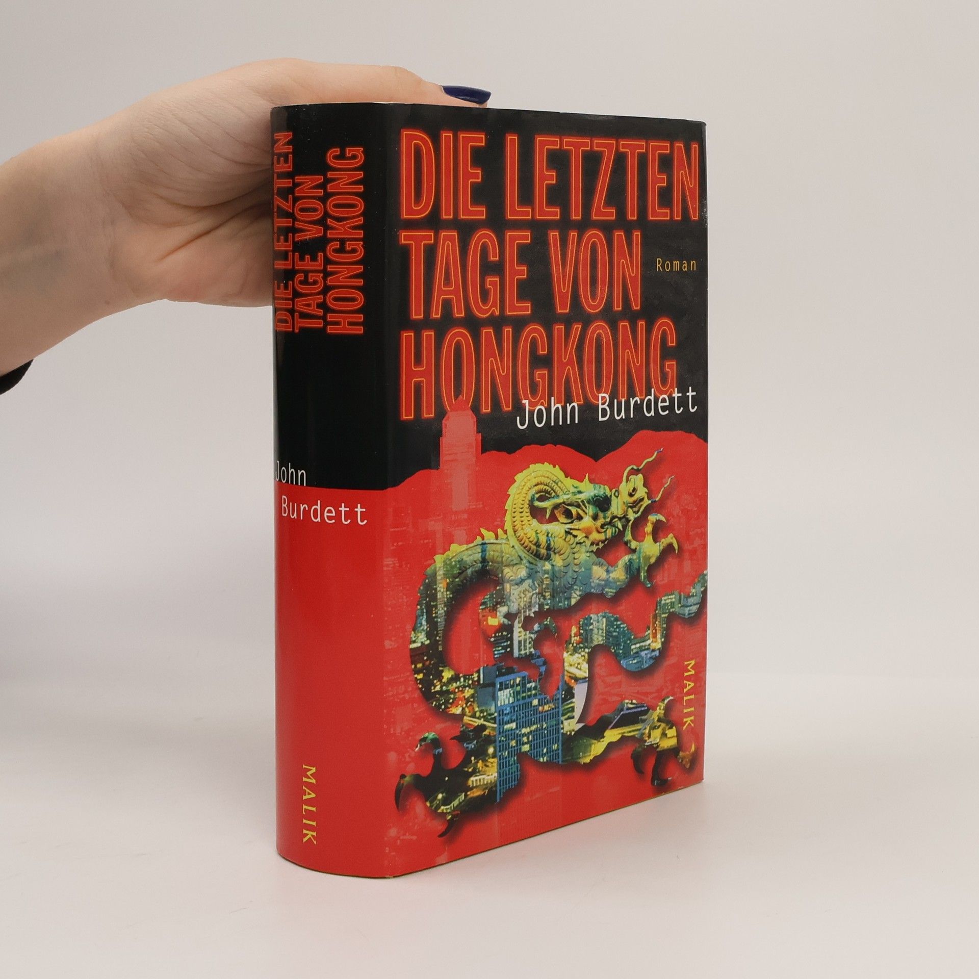 John Burdett Die letzten Tage von Hongkong