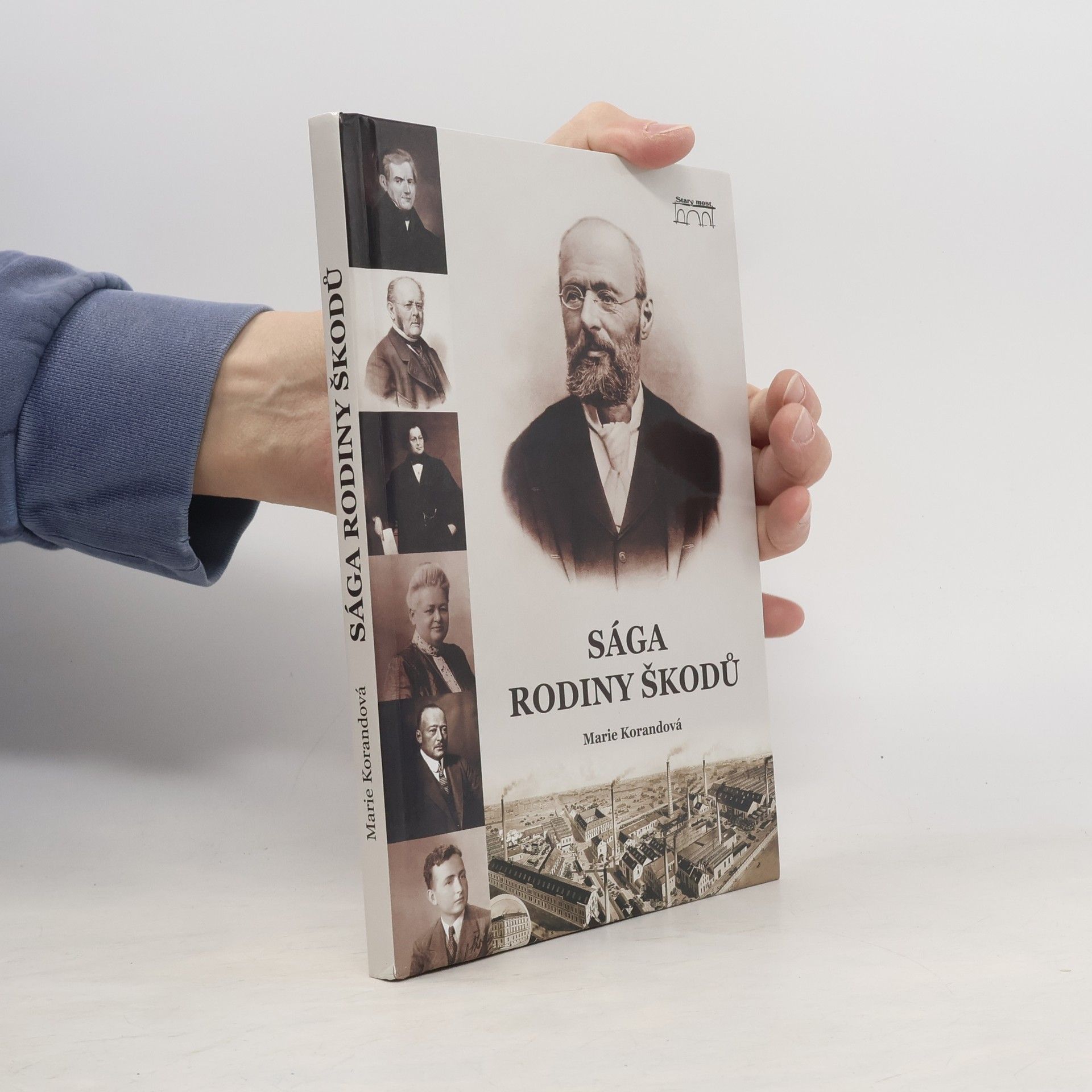 Marie Korandová Sága rodiny Škodů