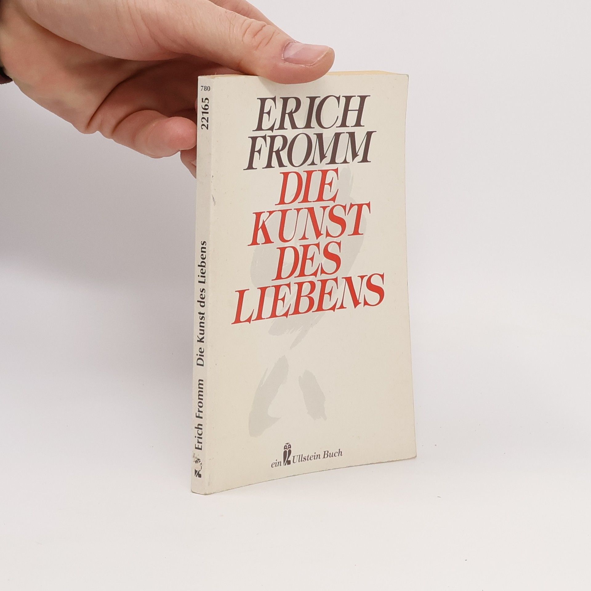 Erich Fromm Die Kunst des Liebens