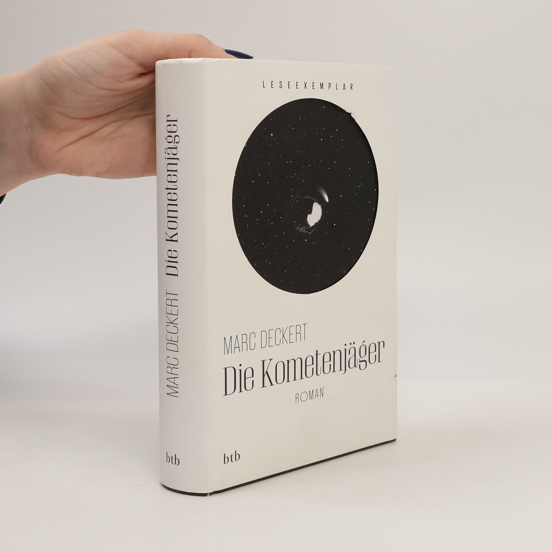 Marc Deckert Die Kometenjäger