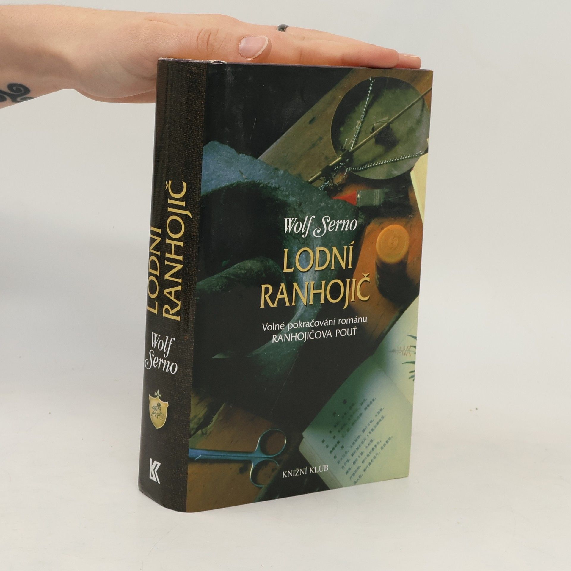 Wolf Serno Lodní ranhojič