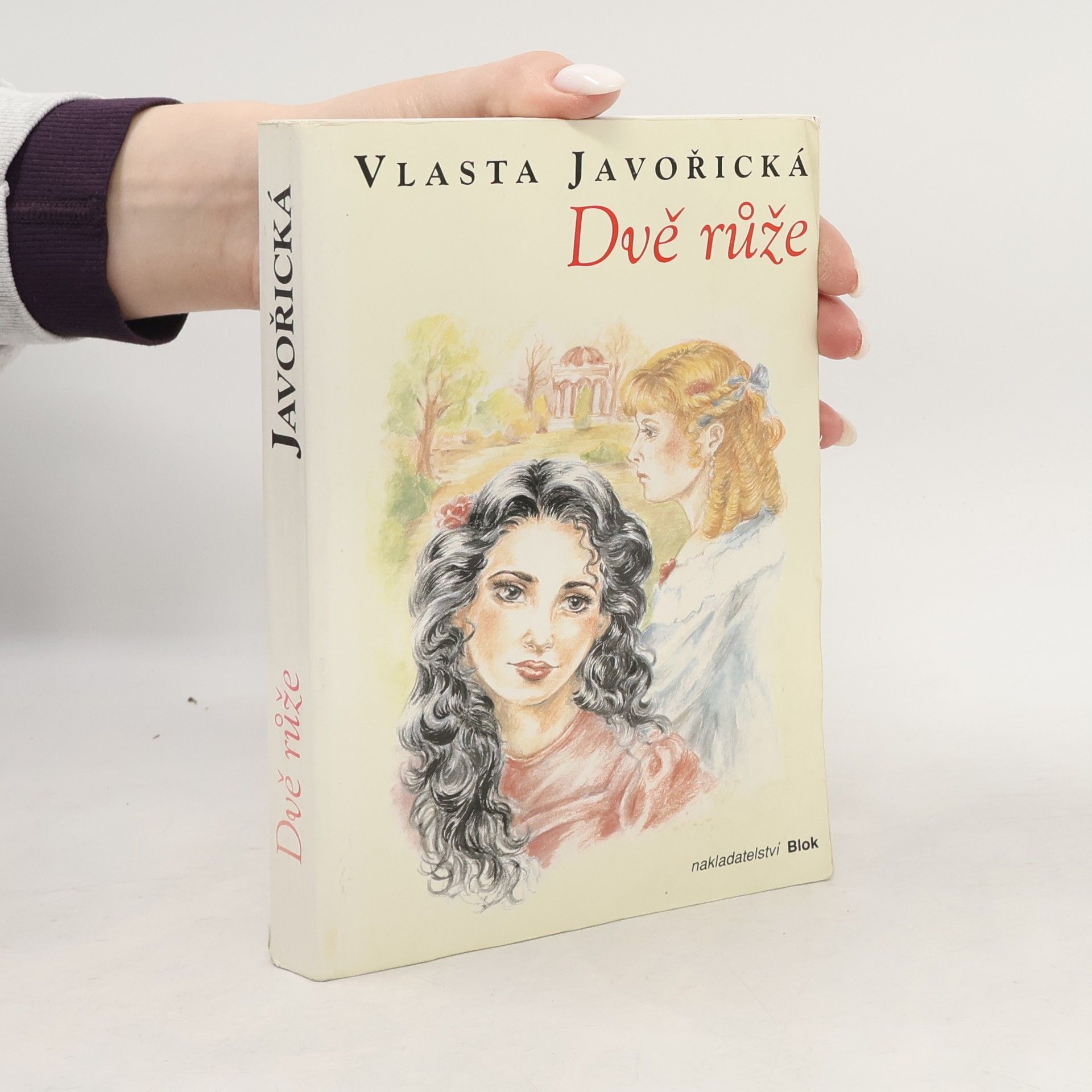 Vlasta Javořická Dvě růže