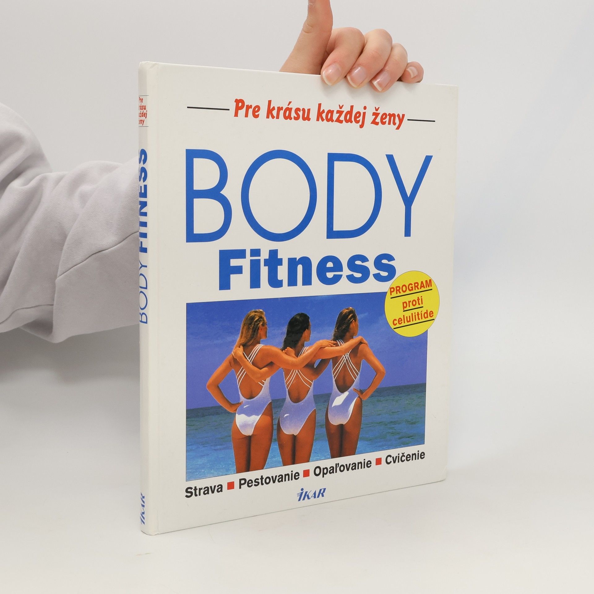 Kolektiv autorů Body Fitness. Pre krásu každej ženy.