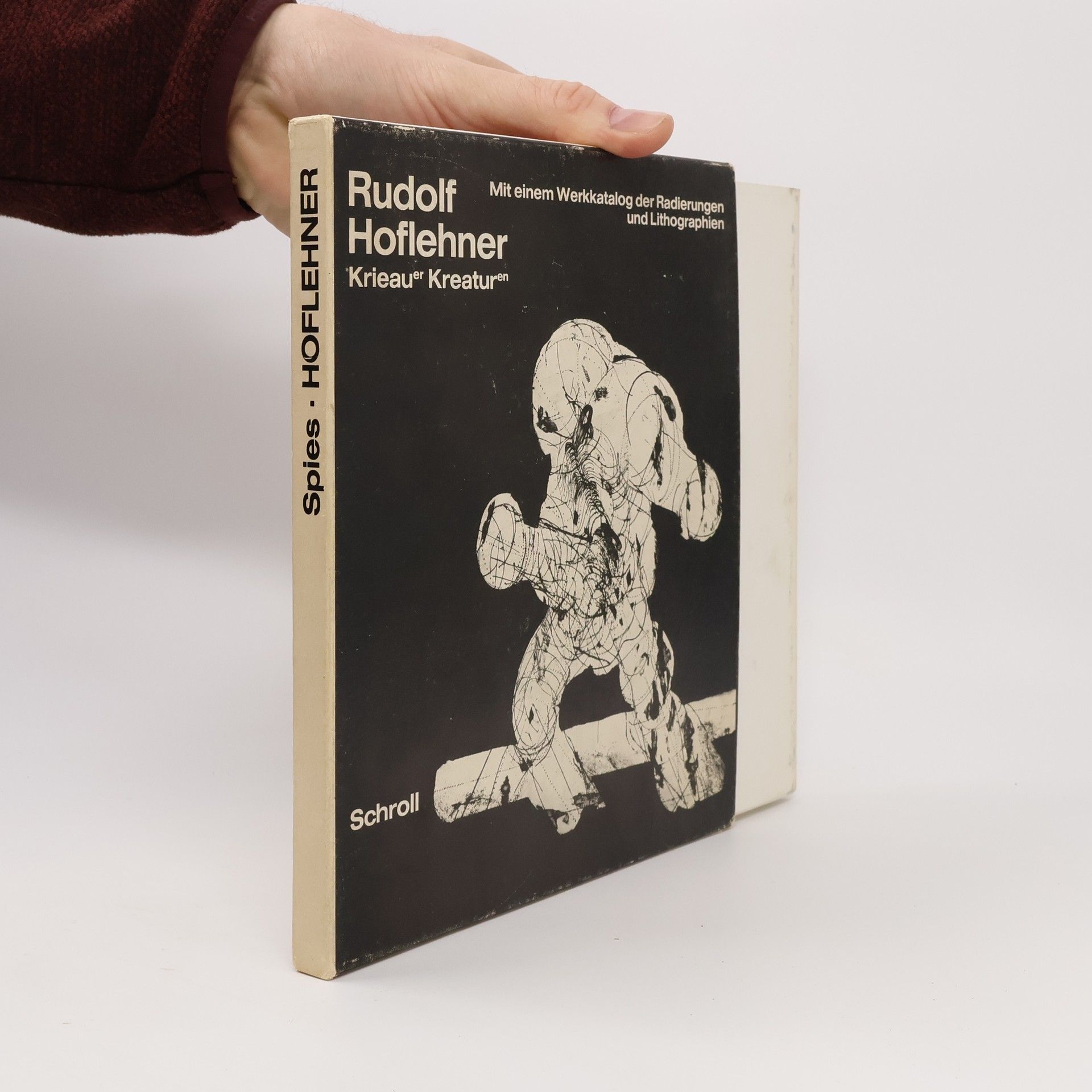 Werner Spies Rudolf Hoflehner, Krieauer Kreaturen