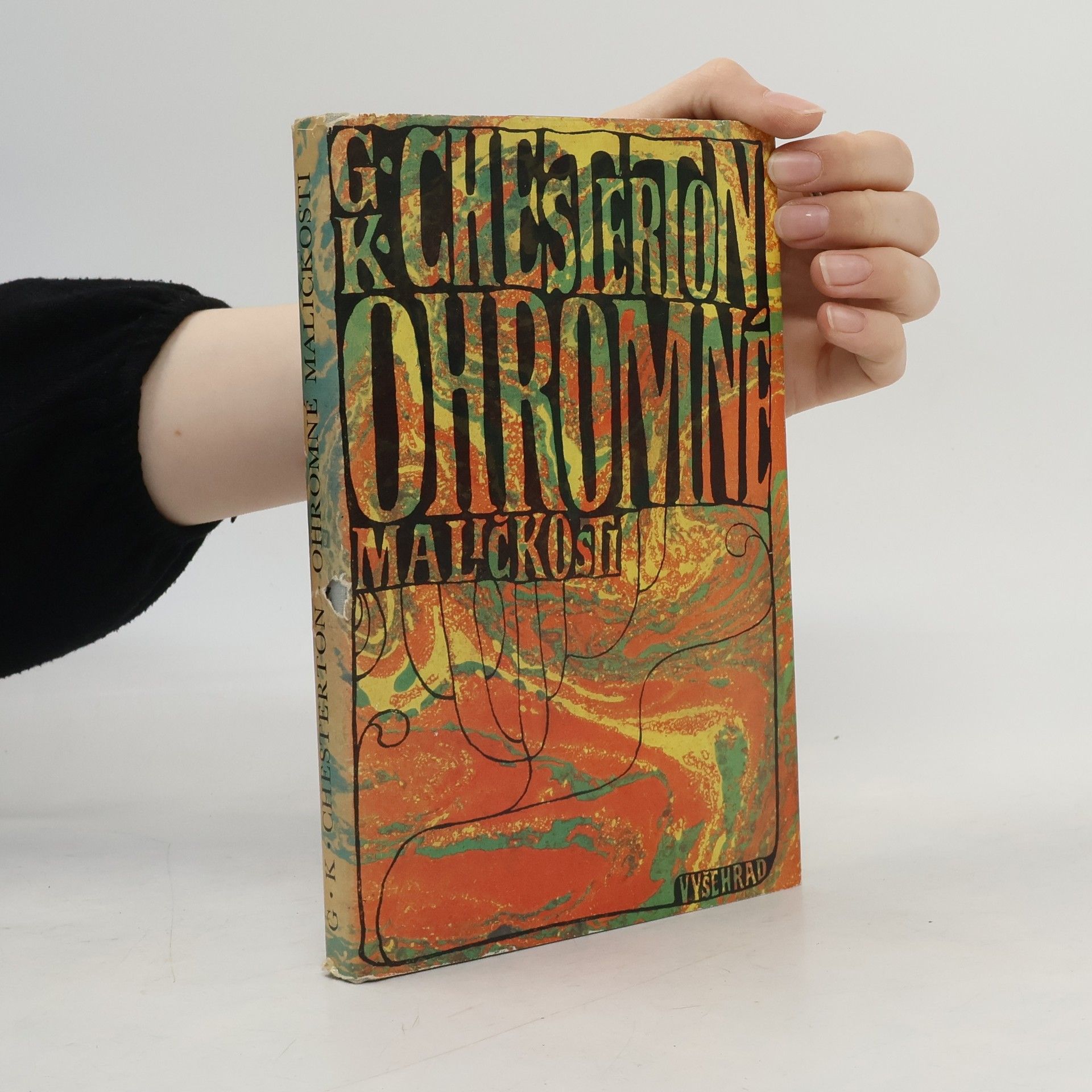 G. K. Chesterton Ohromné maličkosti. Obrany
