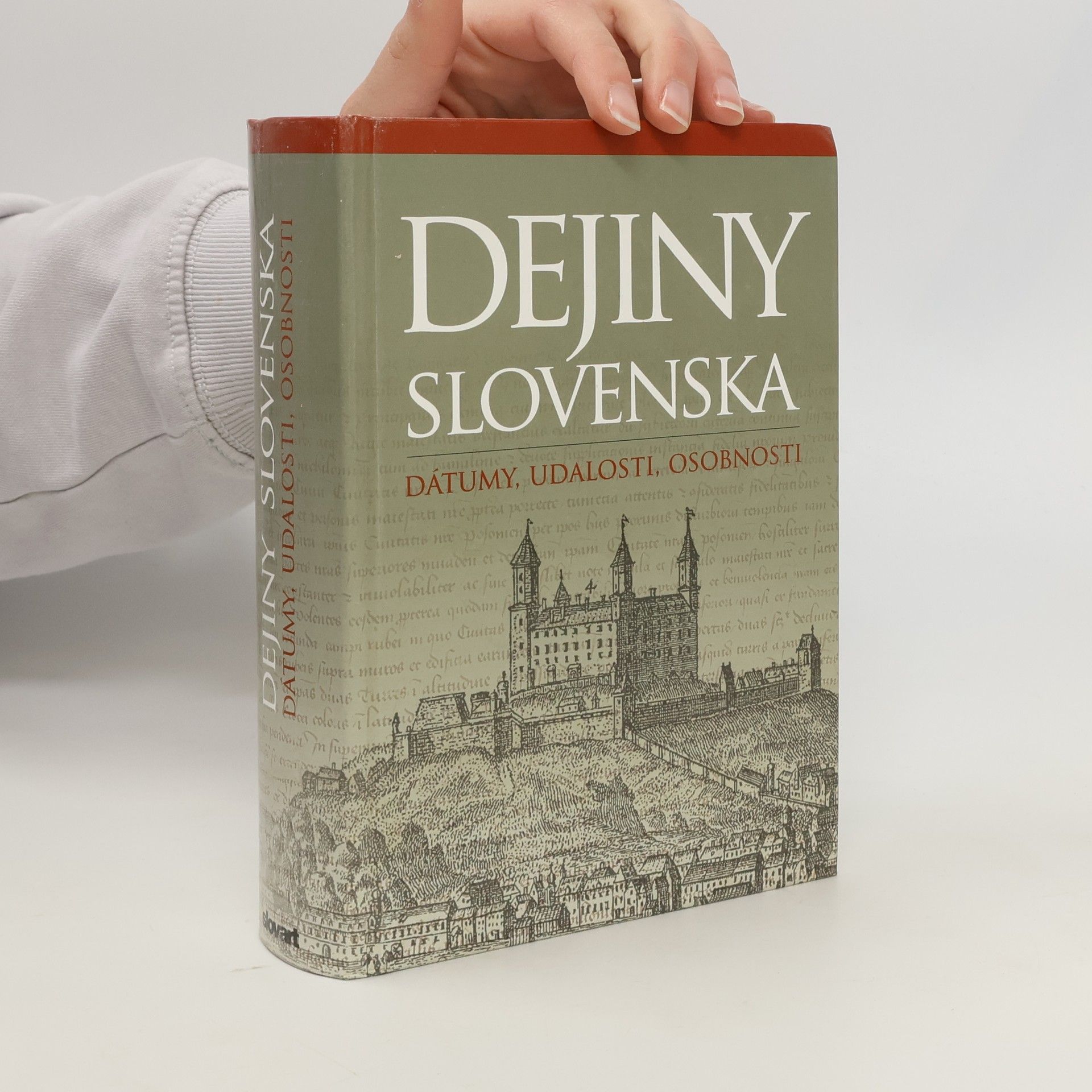 Dejiny Slovenska: dátumy, udalosti, osobnosti