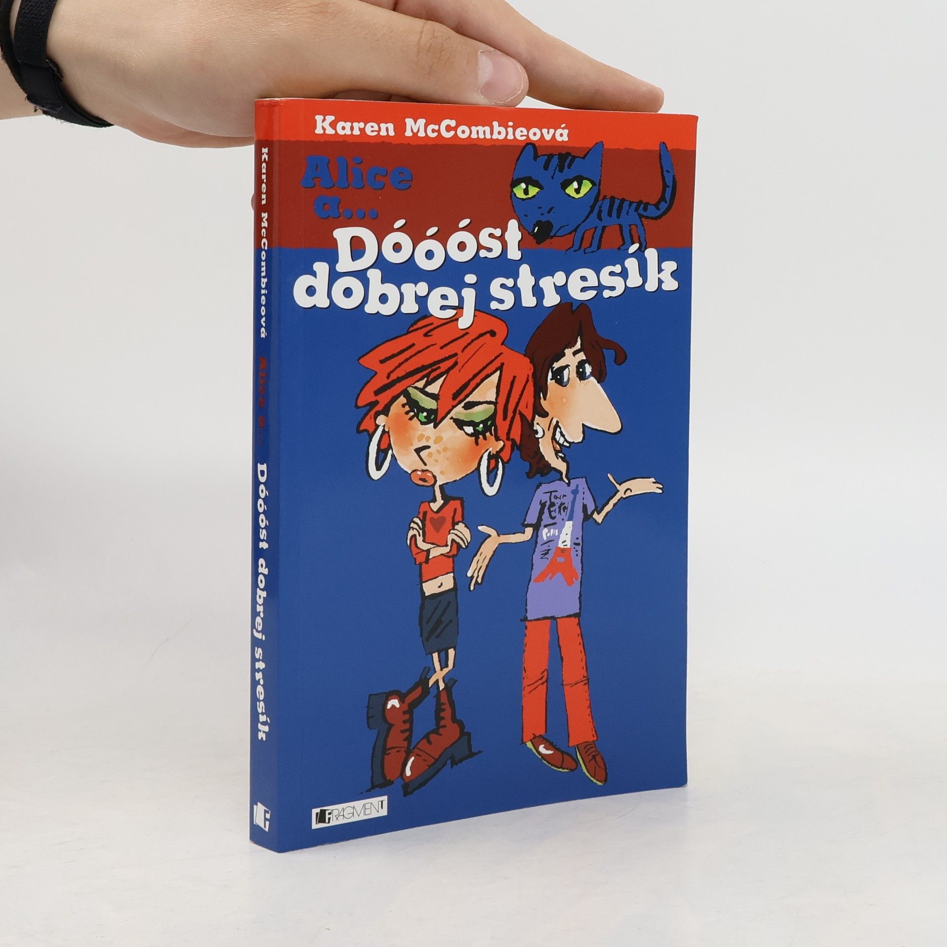 Karen McCombie Dóóóst dobrej stresík
