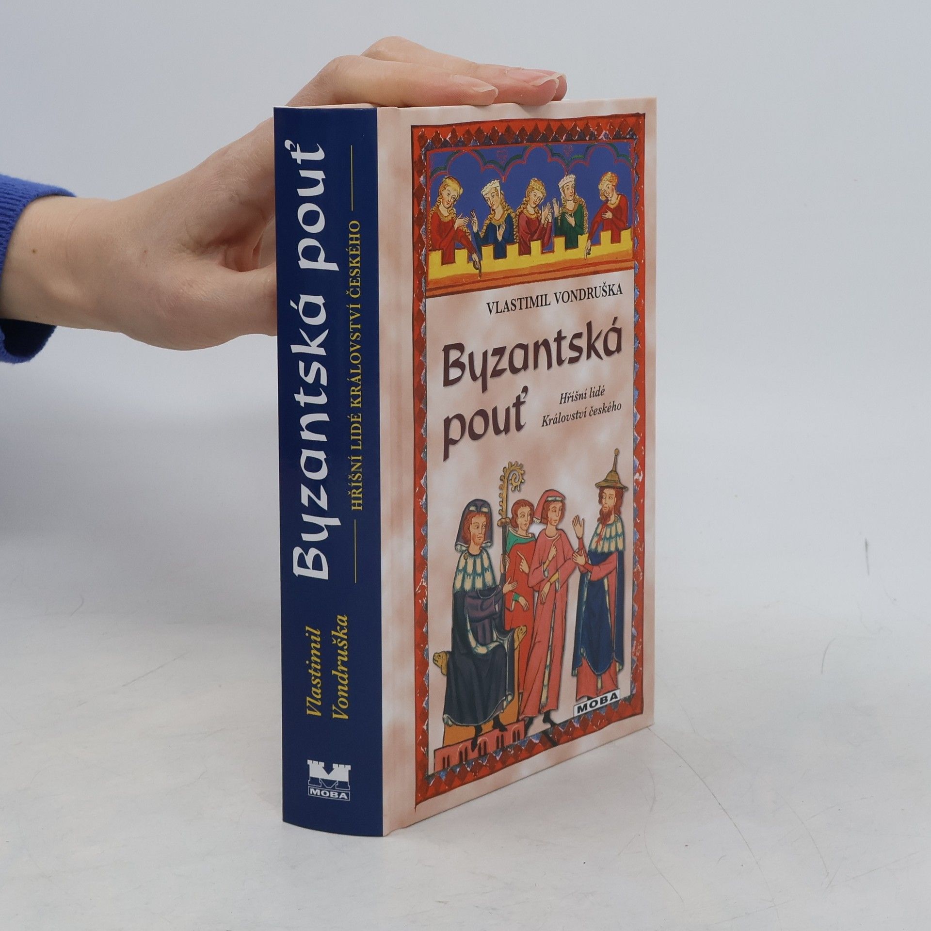 Vlastimil Vondruška Byzantská pouť