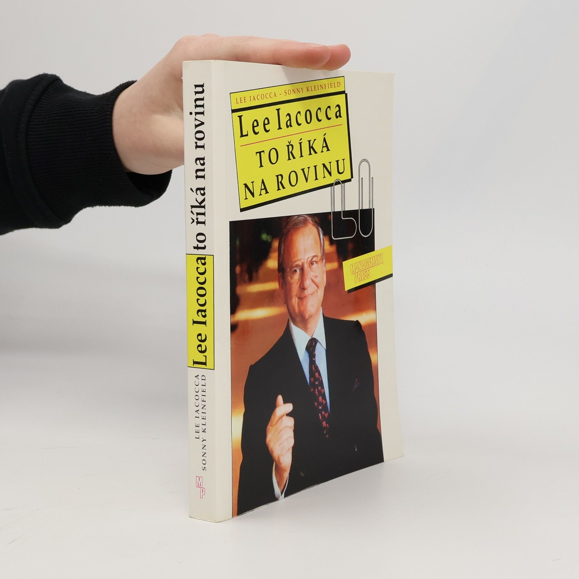 Lee Iacocca Lee Iacocca to říká na rovinu
