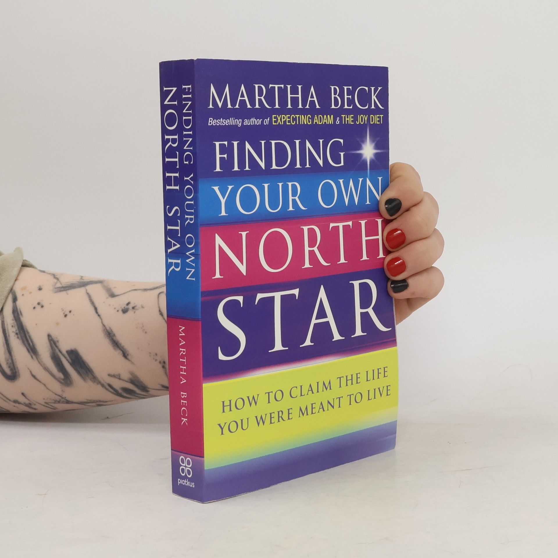 Martha Beck Finding Your Own North Star