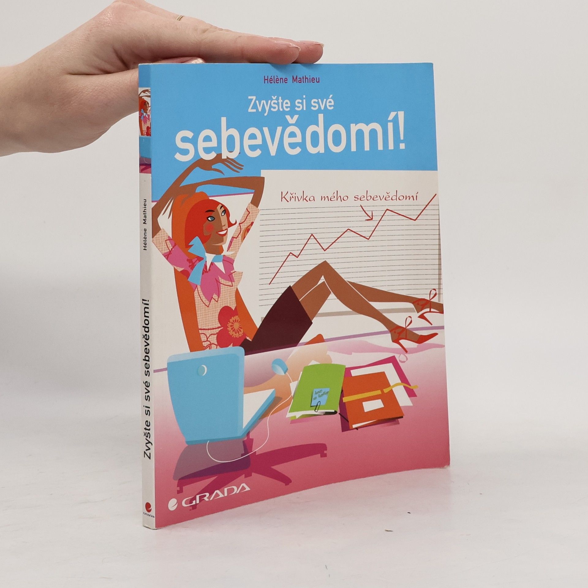 Hélène Mathieu Zvyšte si své sebevědomí