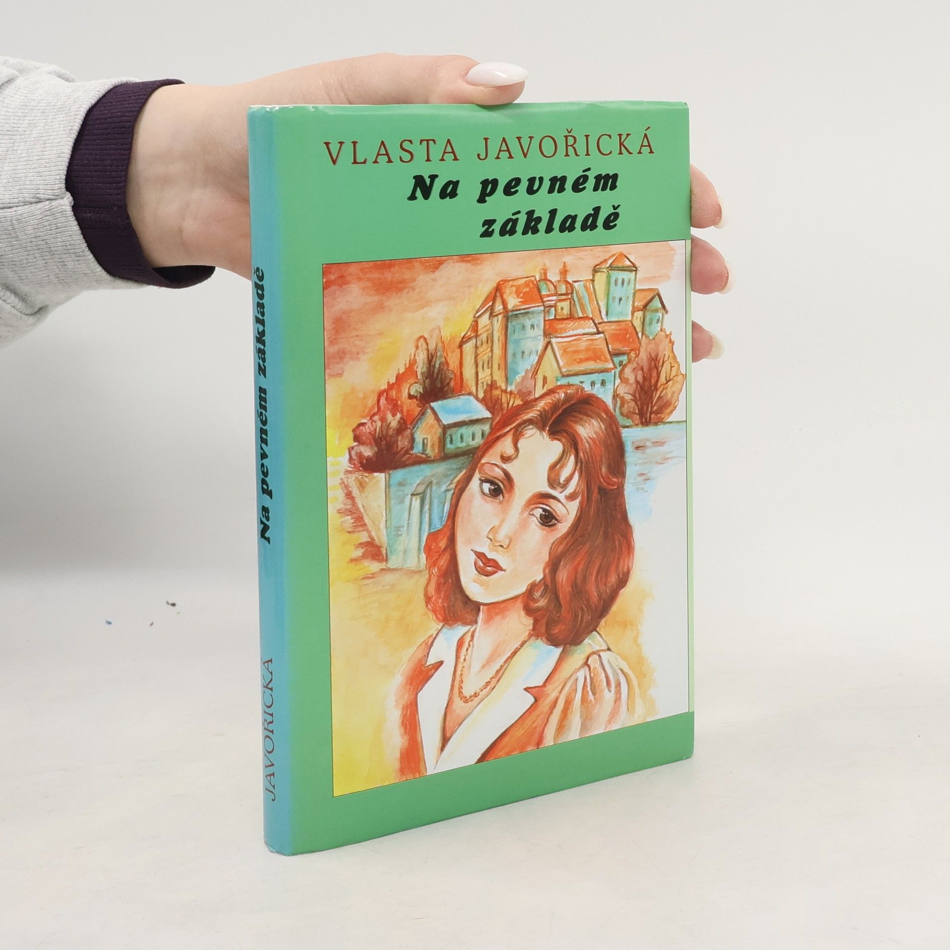 Vlasta Javořická Na pevném základě
