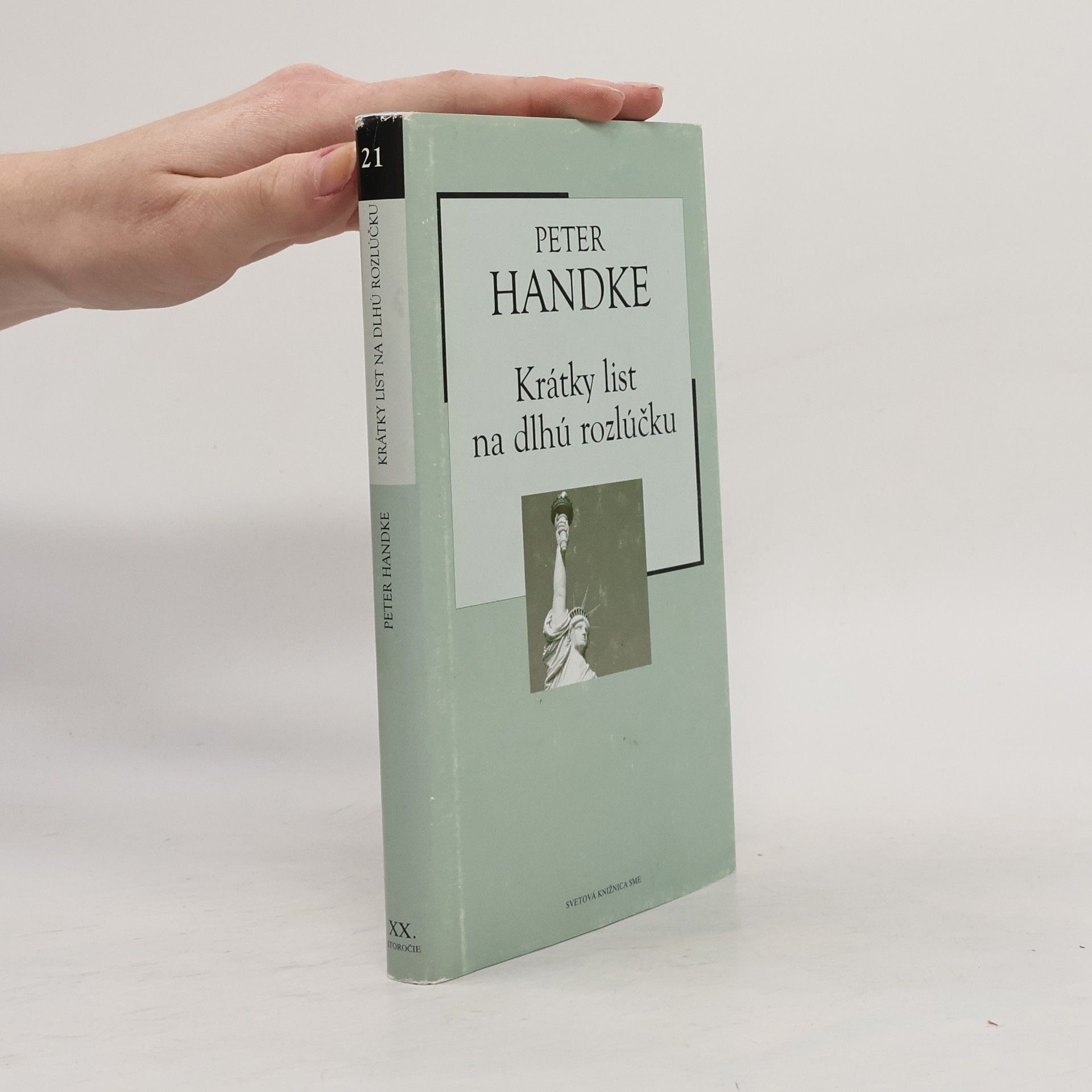 Peter Handke Krátky list na dlhú rozlúčku
