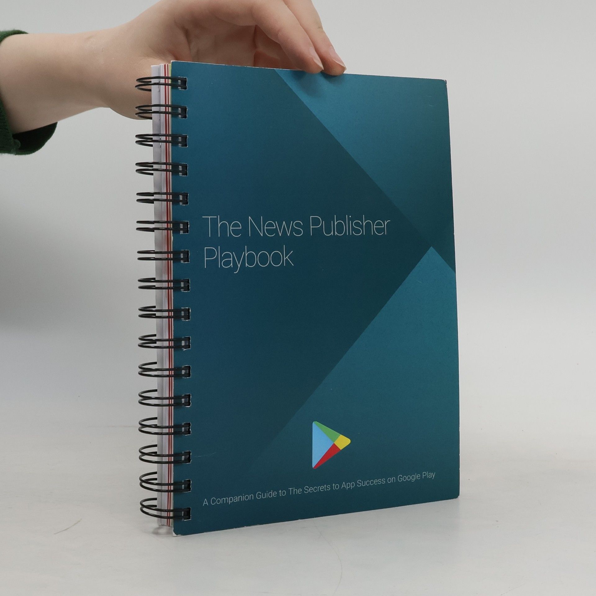 Kolektív autorov The News Publisher Playbook