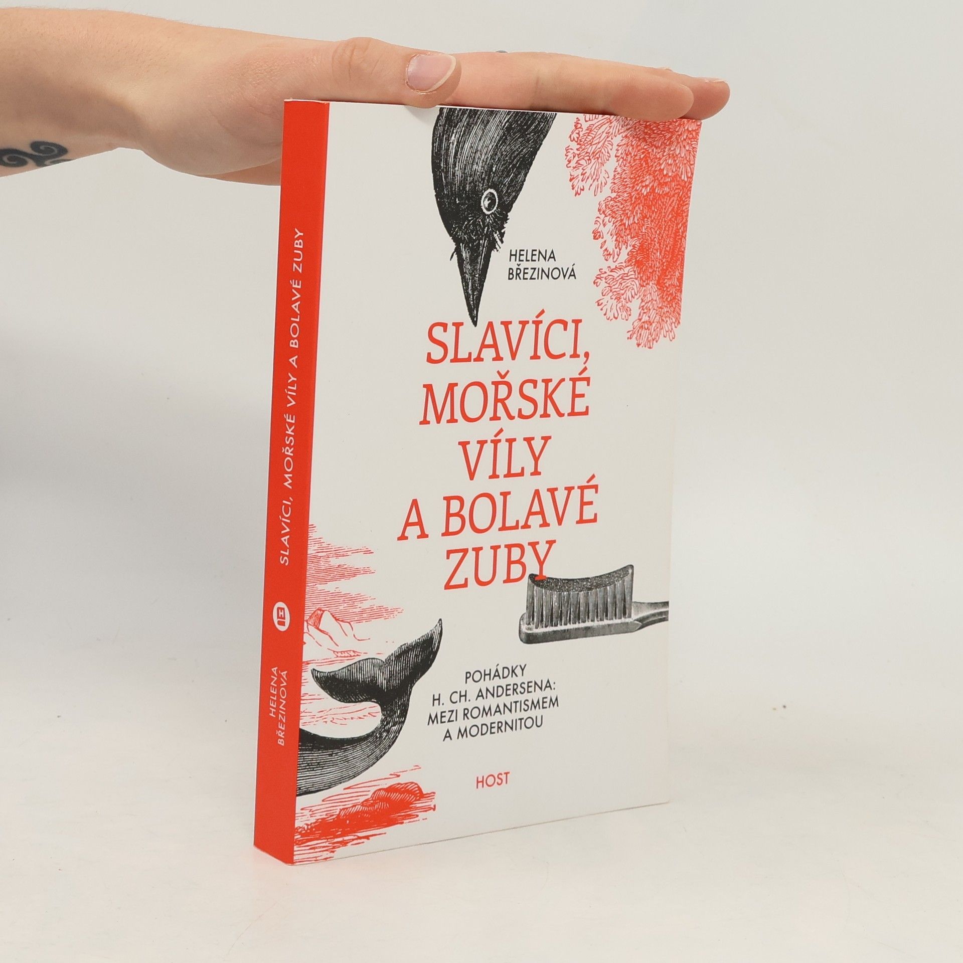 Helena Březinová Slavíci, mořské víly a bolavé zuby