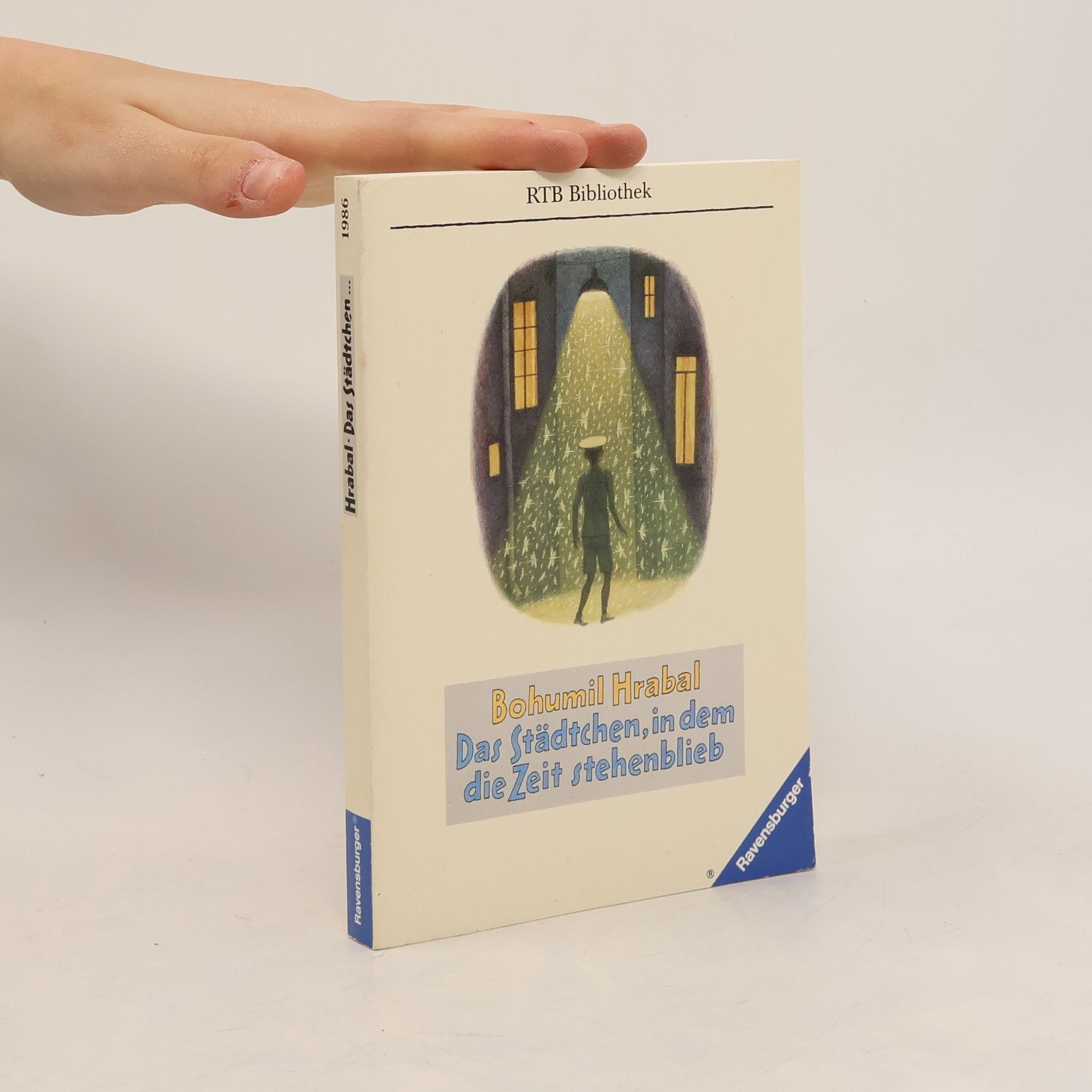 Bohumil Hrabal Das Städtchen, in dem die Zeit stehenblieb. Roman in Geschichten. Übertr. u. Nachw. v. Susanna Roth