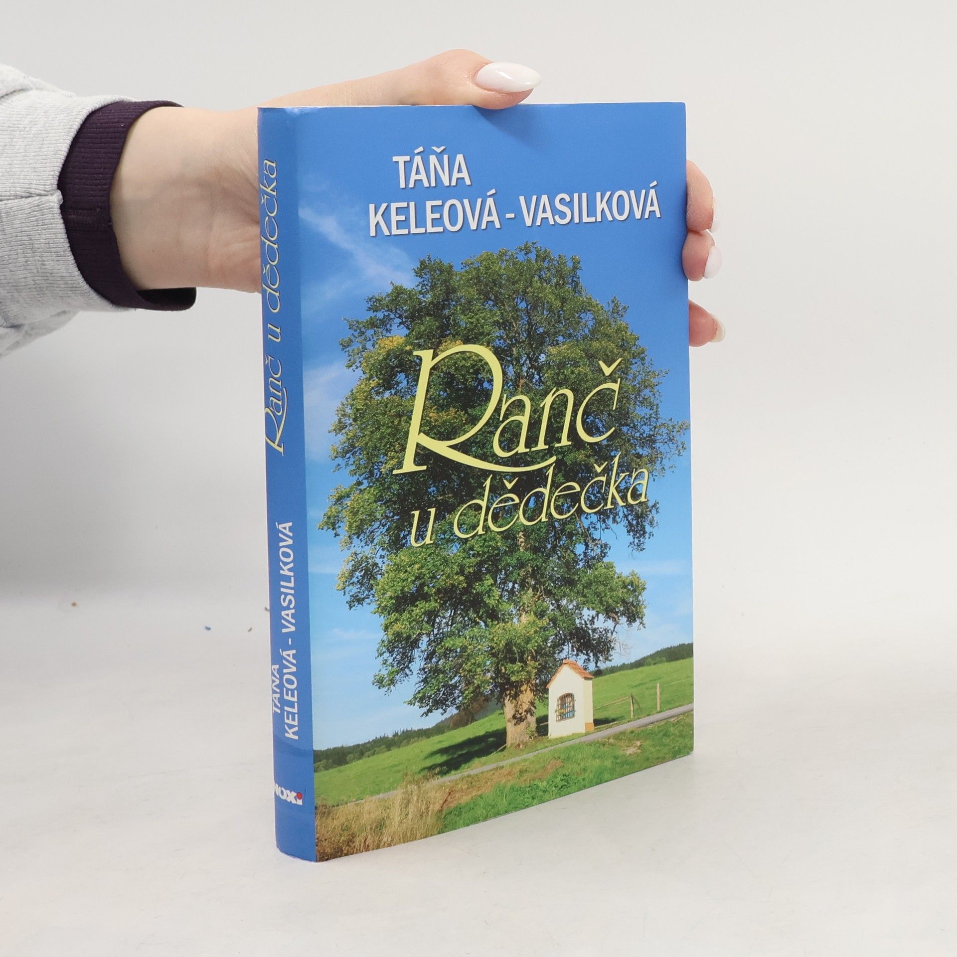Táňa Keleová-Vasilková Ranč u dědečka