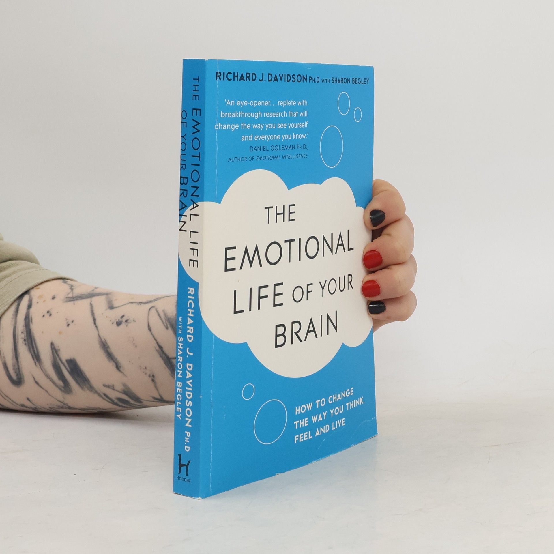 Richard J. Davidson The Emotional Life of Your Brain