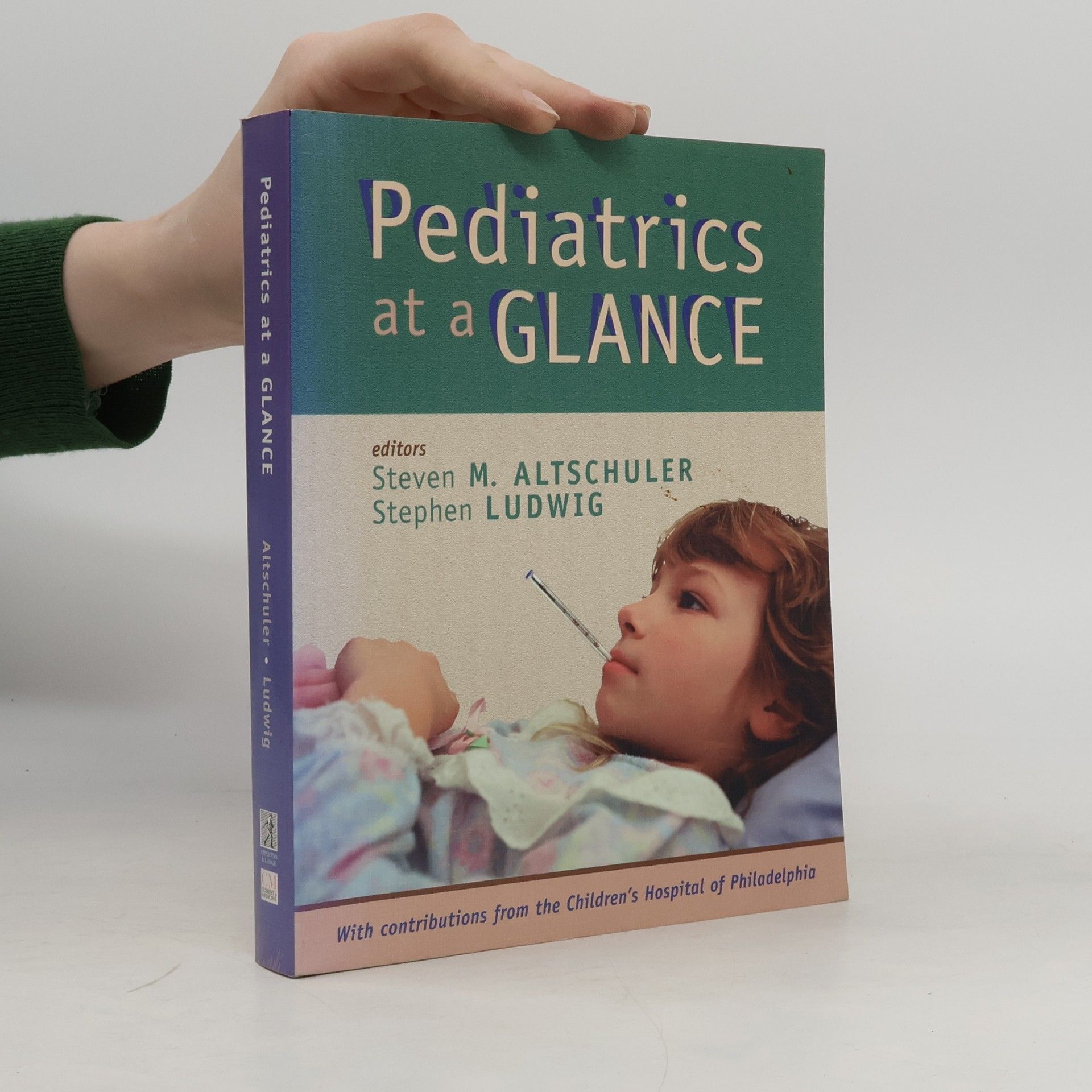 Steven M Altschuler Pediatrics at a Glance