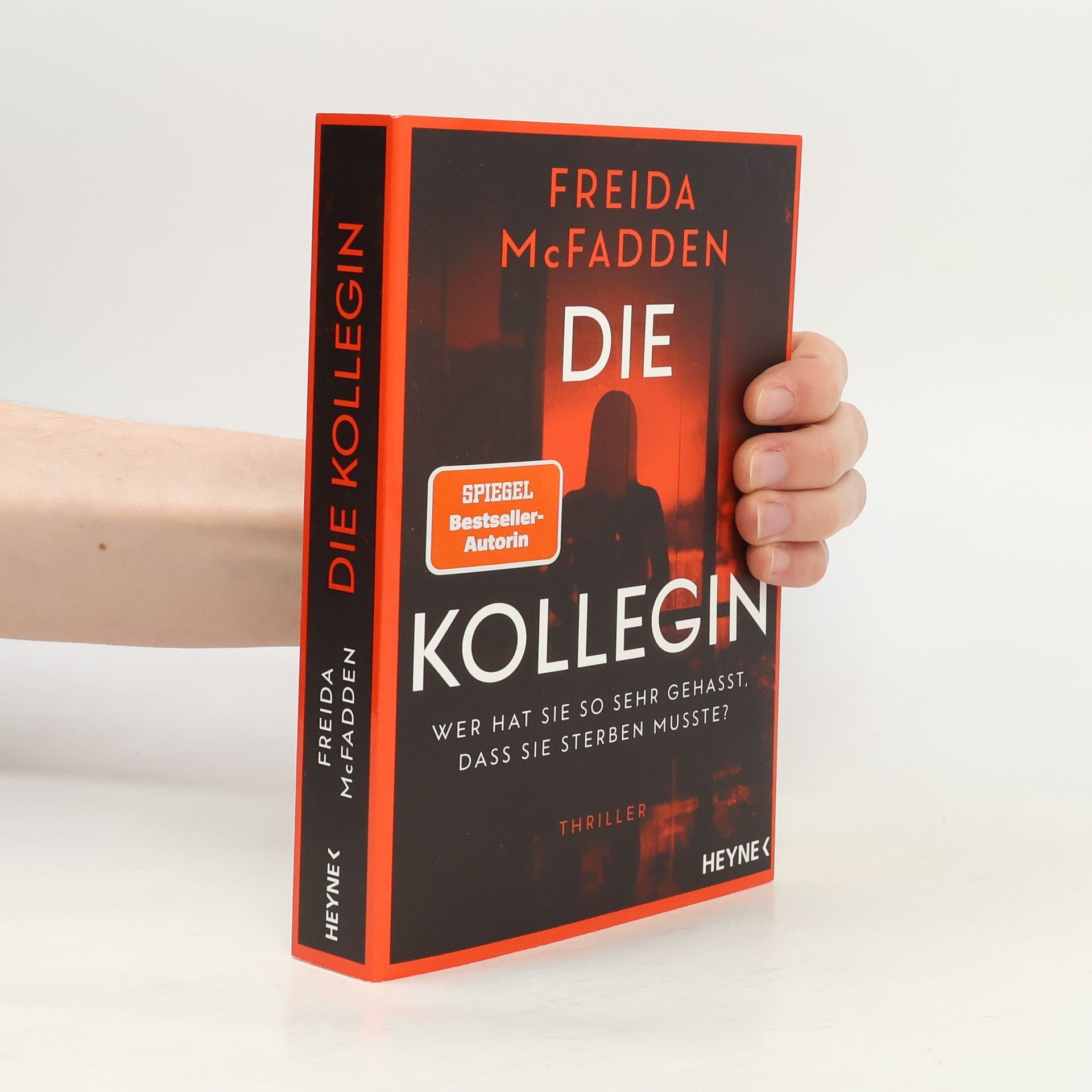 Freida McFadden Die Kollegin - Wer hat sie so sehr gehasst, dass sie sterben musste?