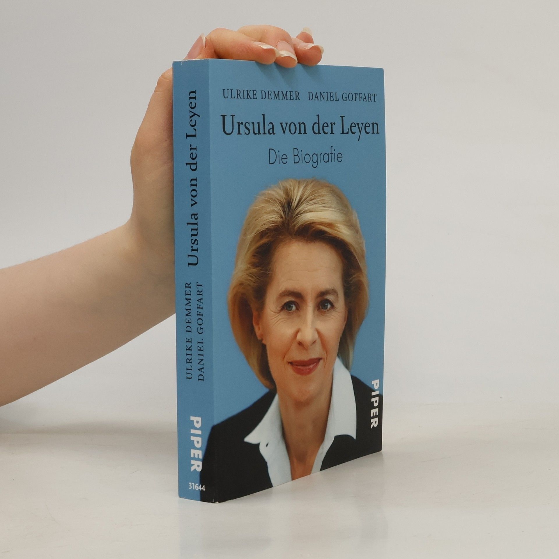 Ulrike Demmer Ursula von der Leyen : die Biografie