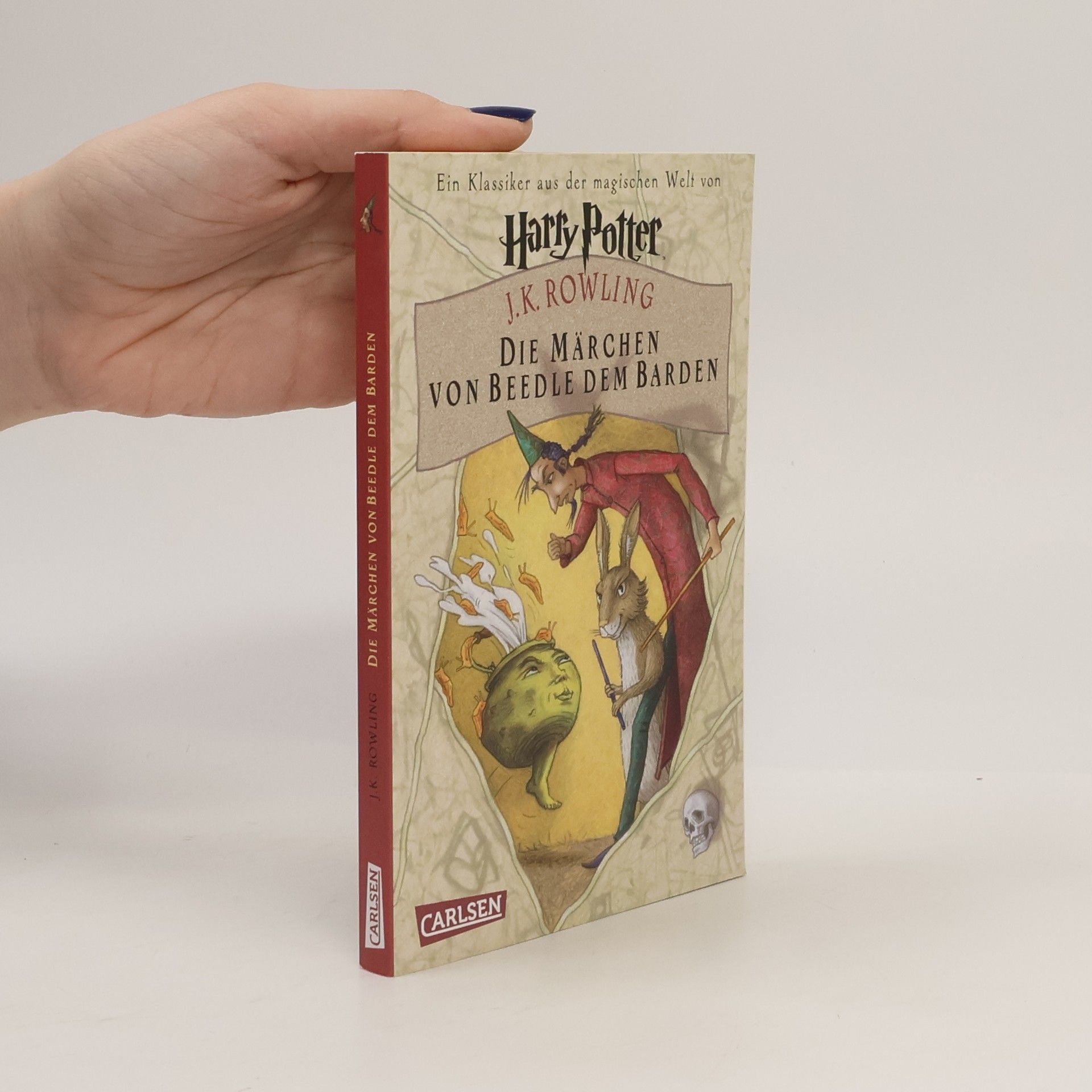 J. K. Rowling Die Märchen von Beedle dem Barden