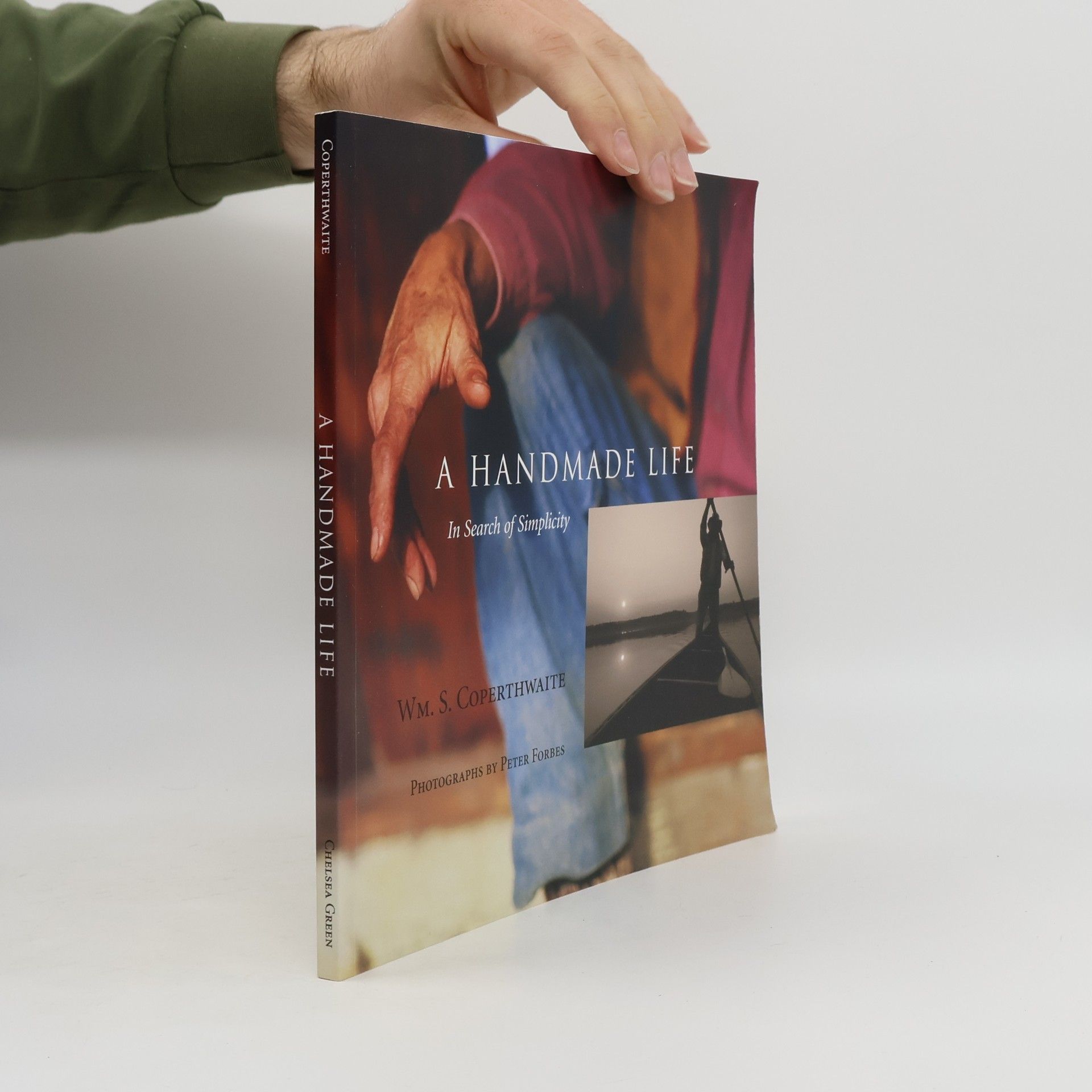 William Coperthwaite A Handmade Life