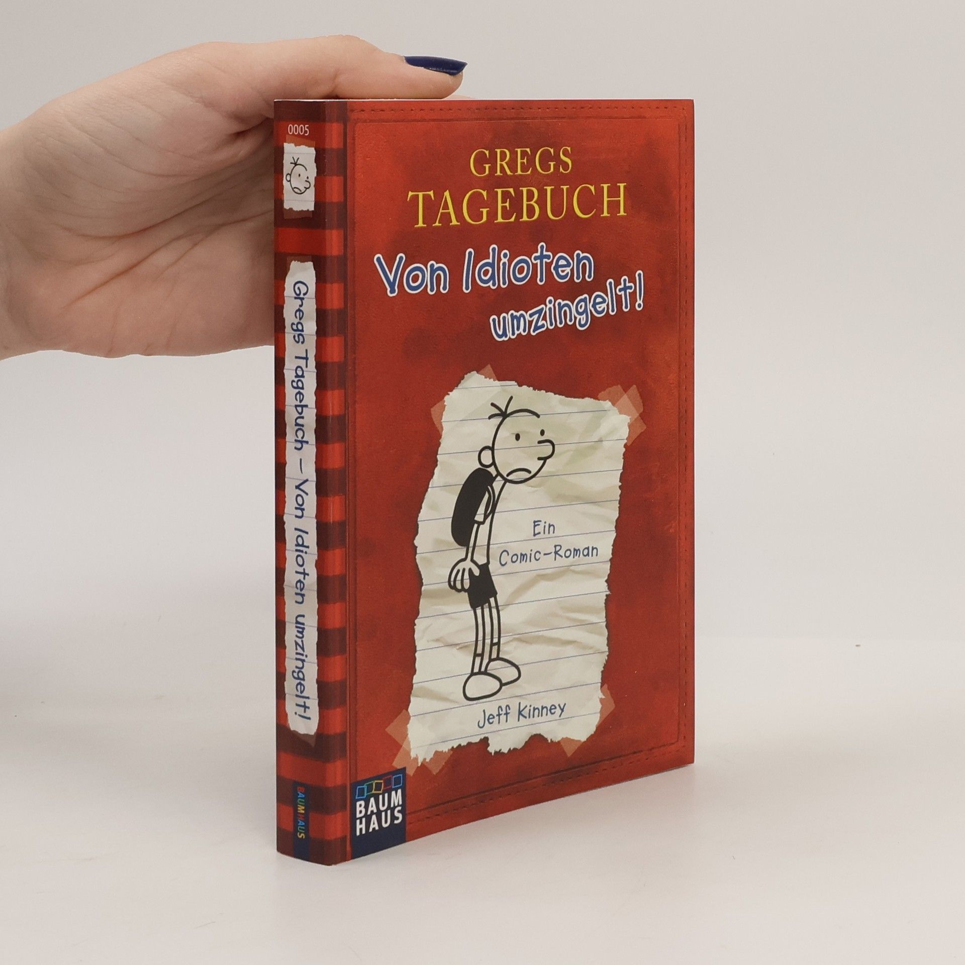 Jeff Kinney Gregs Tagebuch. Von Idioten umzingelt!