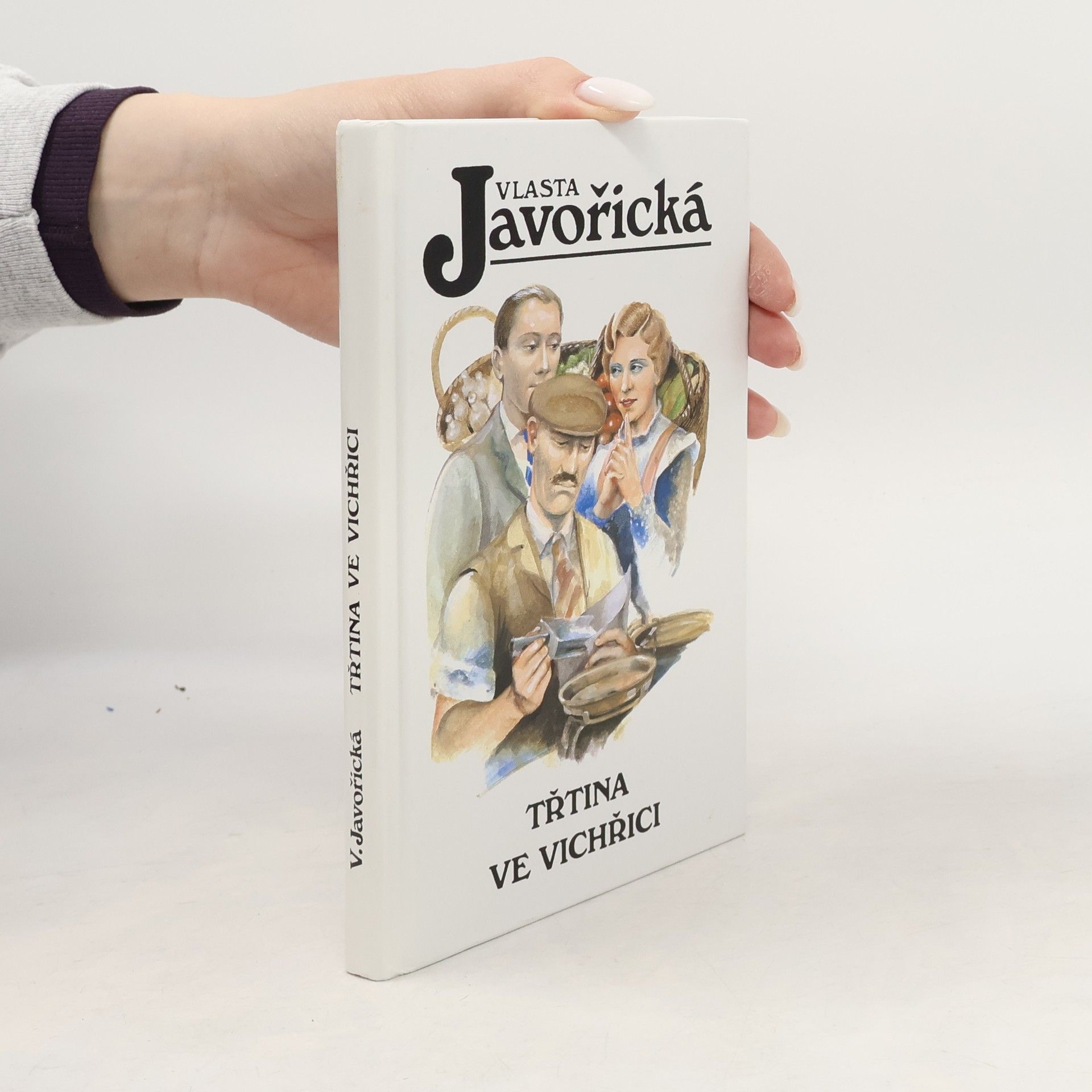 Vlasta Javořická Třtina ve vichřici