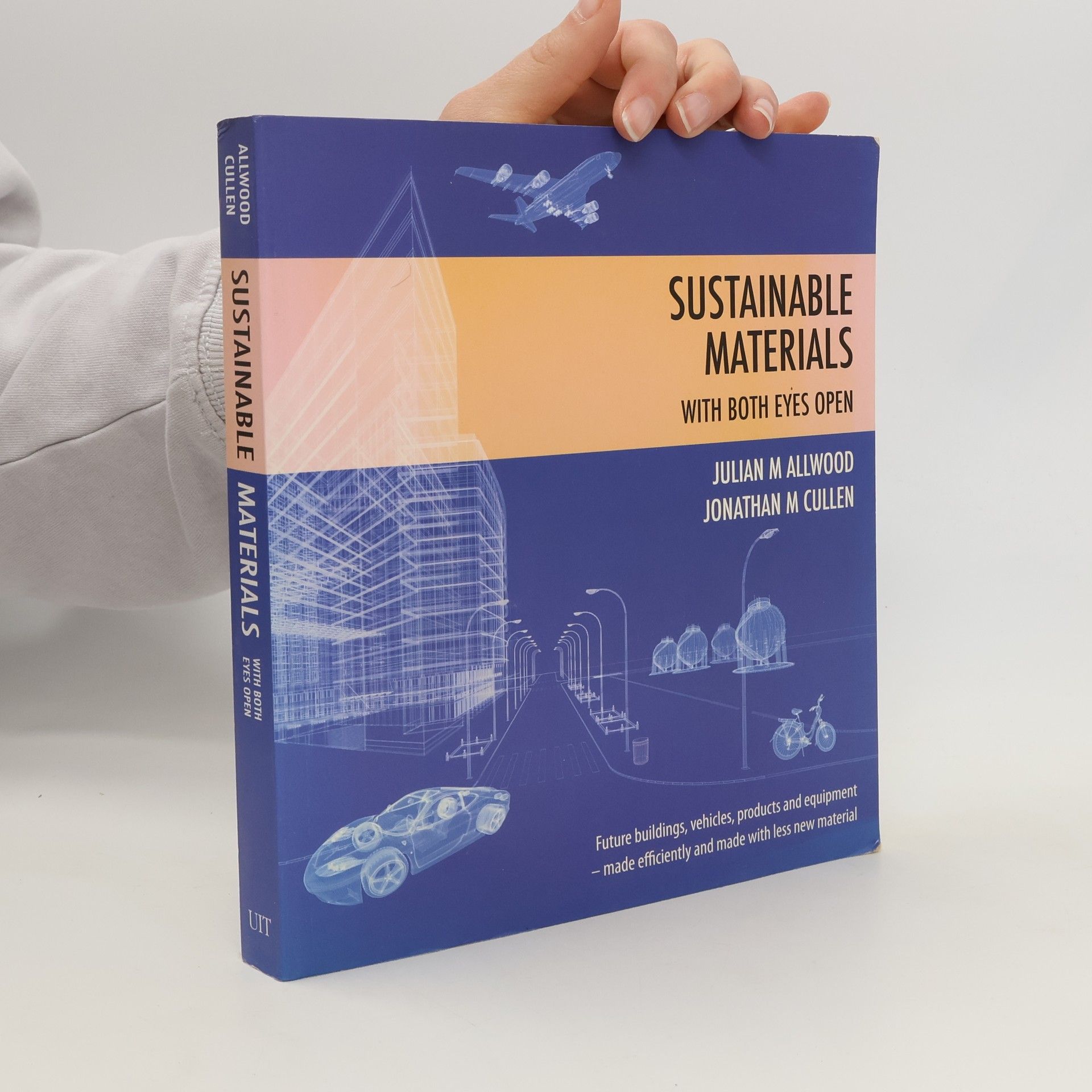 Mark A. Carruth Sustainable Materials - With Both Eyes Open