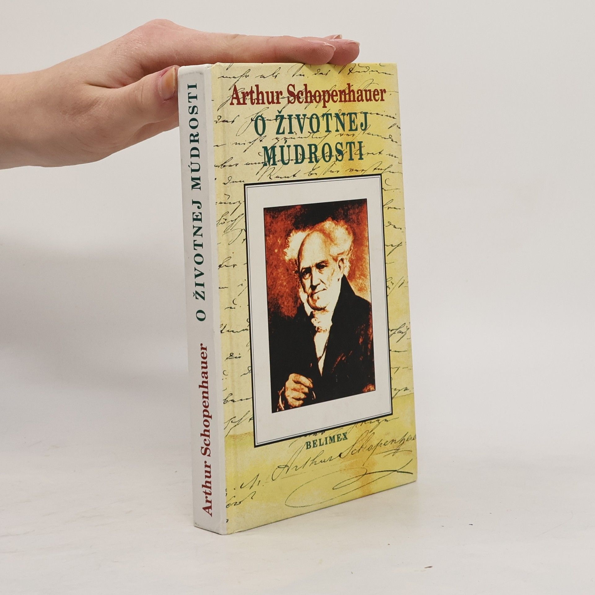 Arthur Schopenhauer O životnej múdrosti