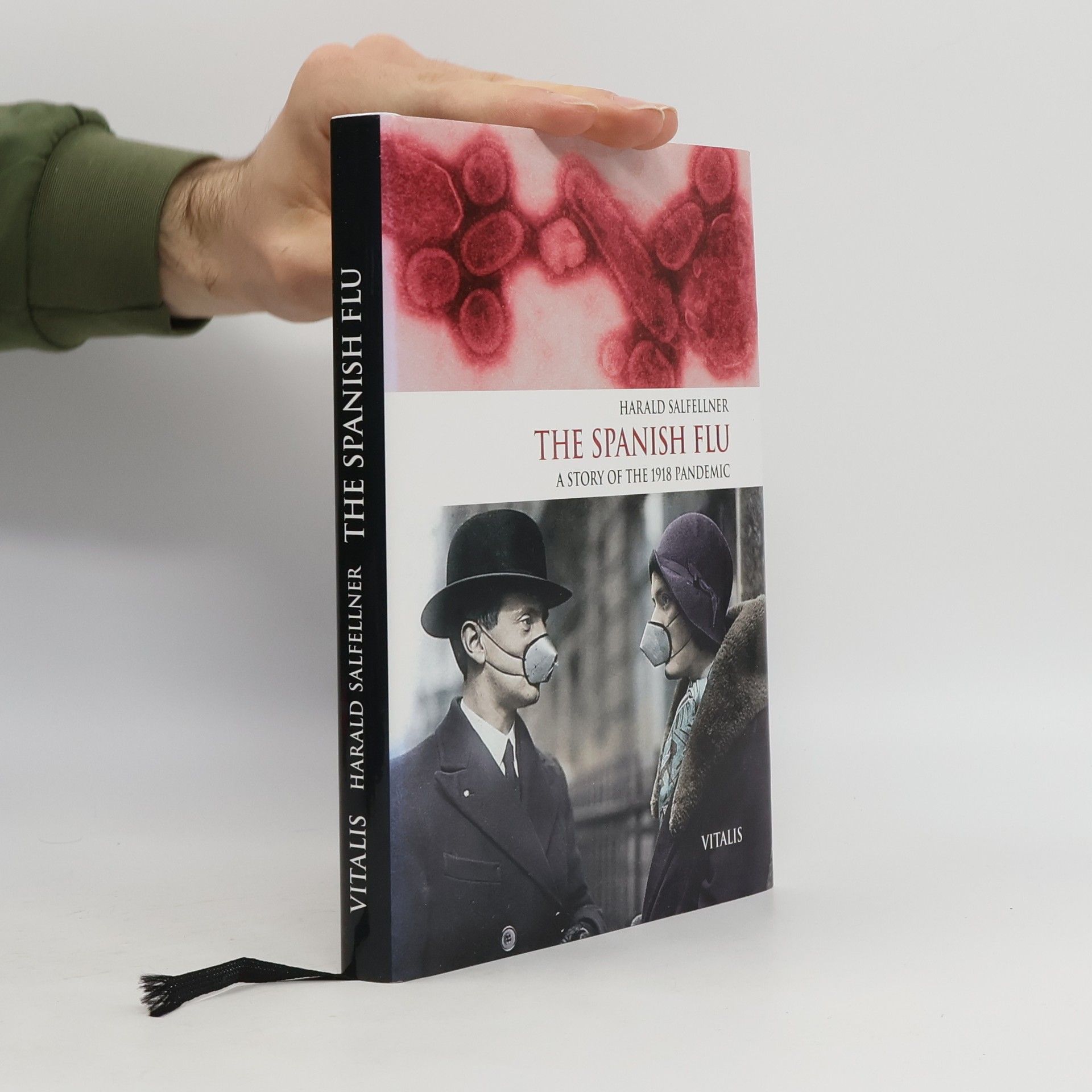 Harald Salfellner The Spanish Flu