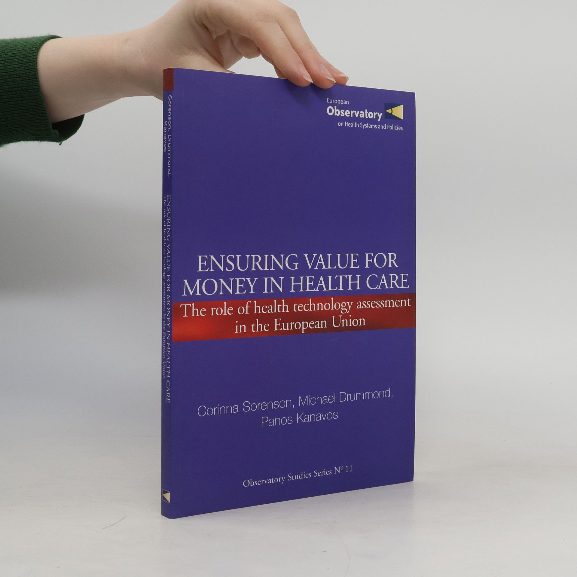 Ensuring Value for Money in Health Care
