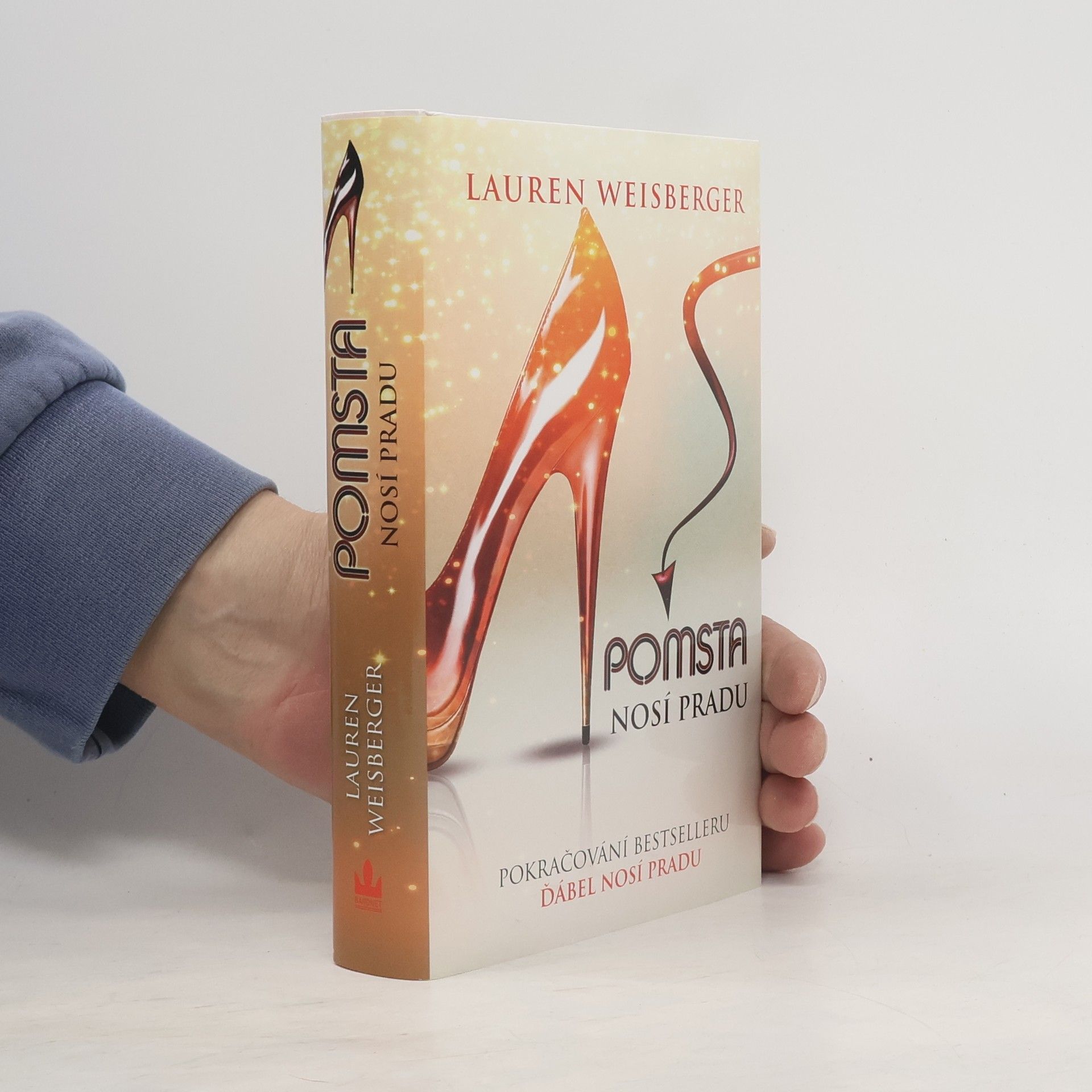 Lauren Weisberger Pomsta nosí Pradu