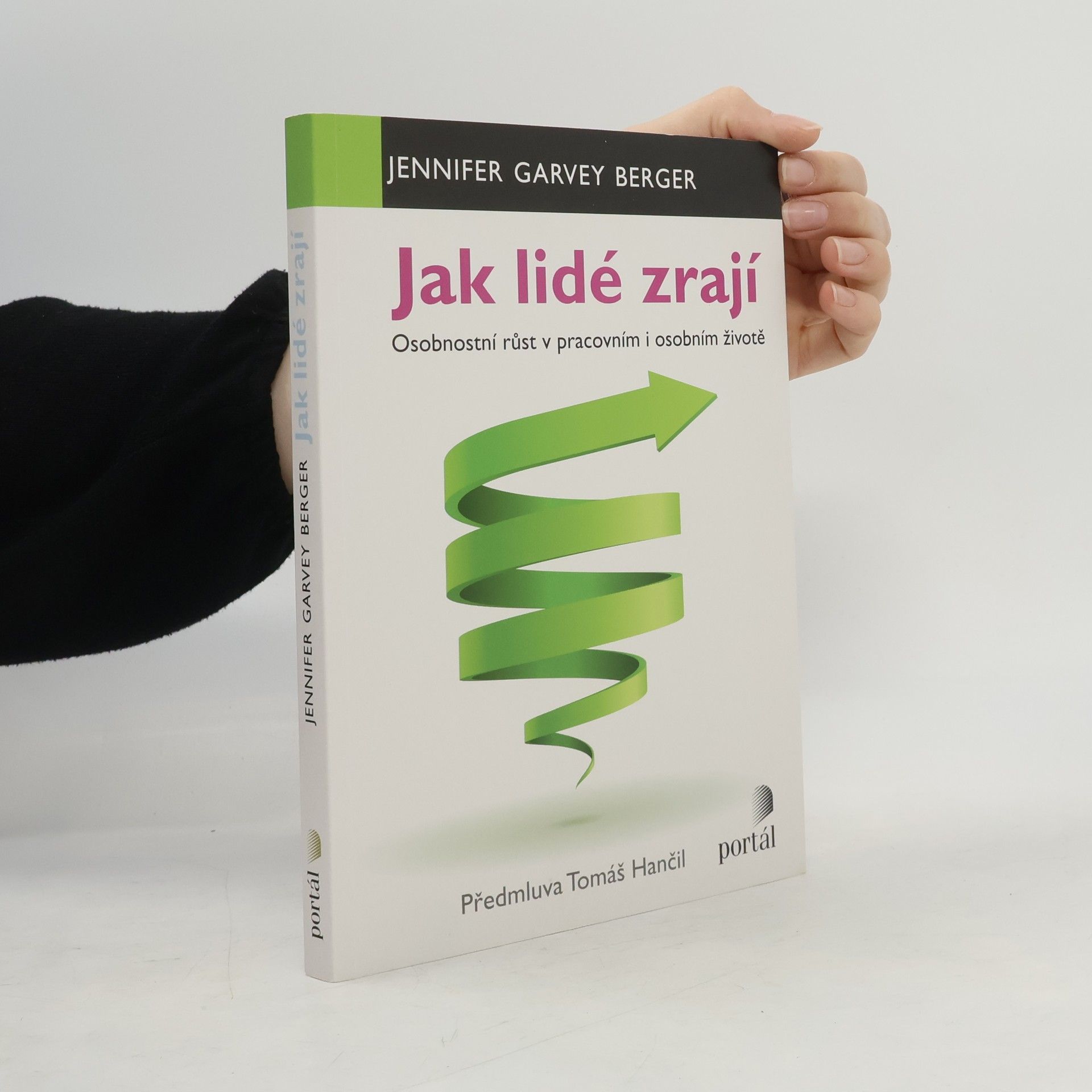 Jennifer Garvey Berger Jak lidé zrají