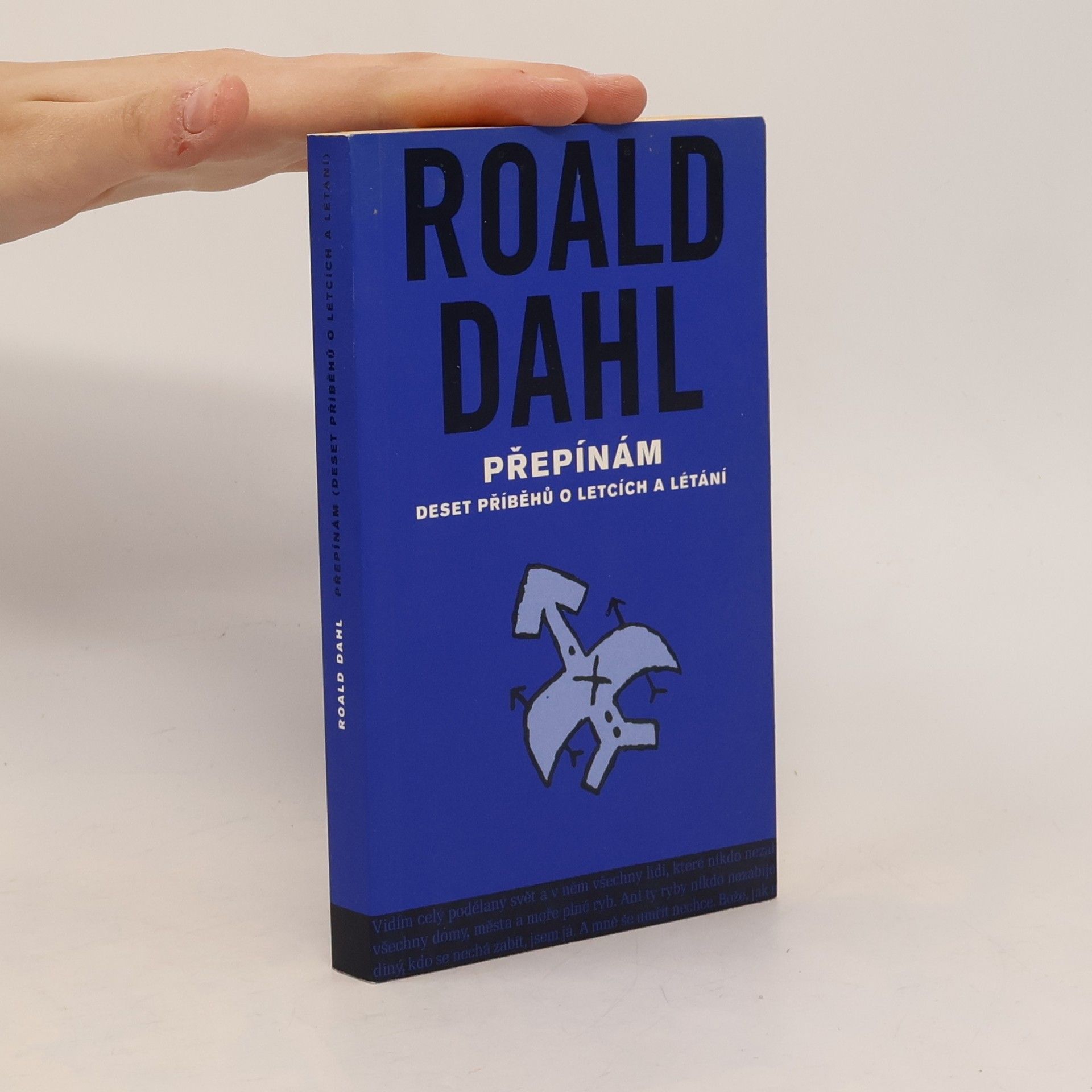 Roald Dahl Přepínám: Deset příběhů o letcích a létání