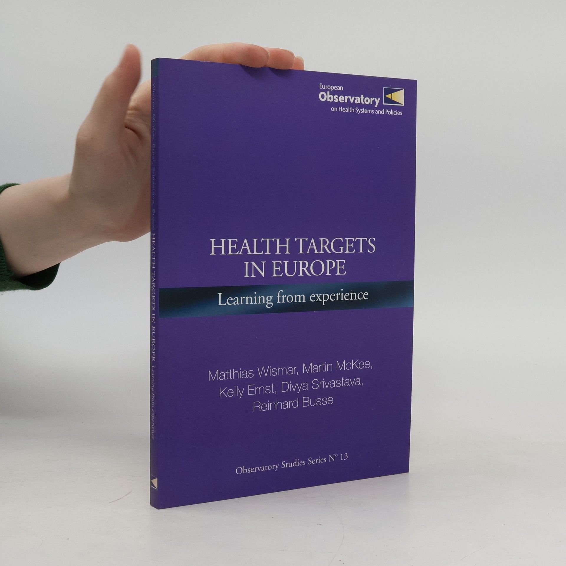 Observatory Studies Series - 13: Health Targets in Europe