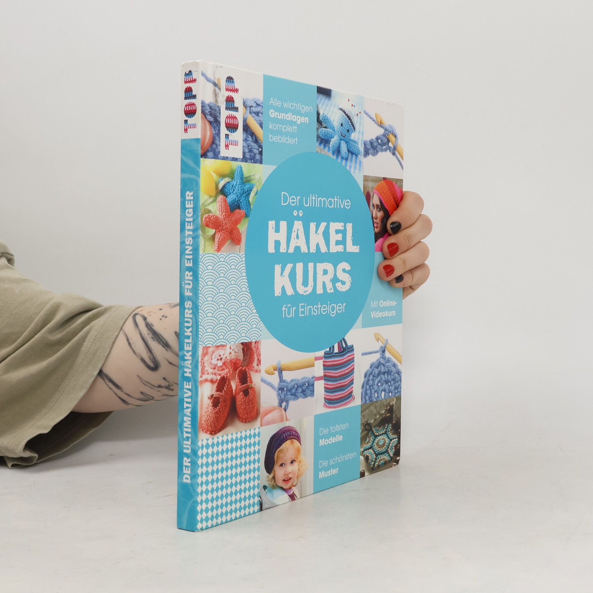 Kolektiv autorů Der ultimative Häkel Kurs für Einsteiger