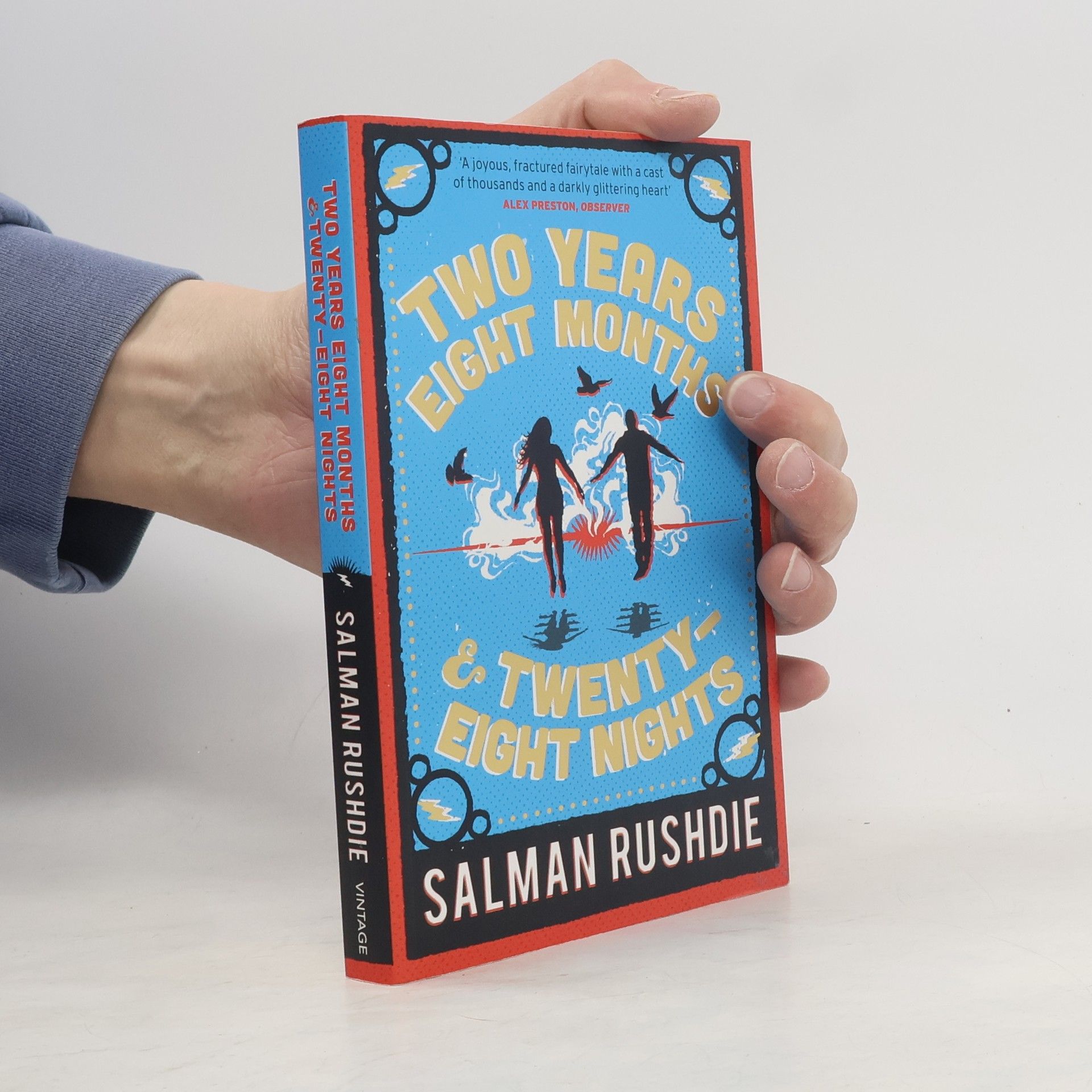 Salman Rushdie Two years eight months and twenty-eight nights