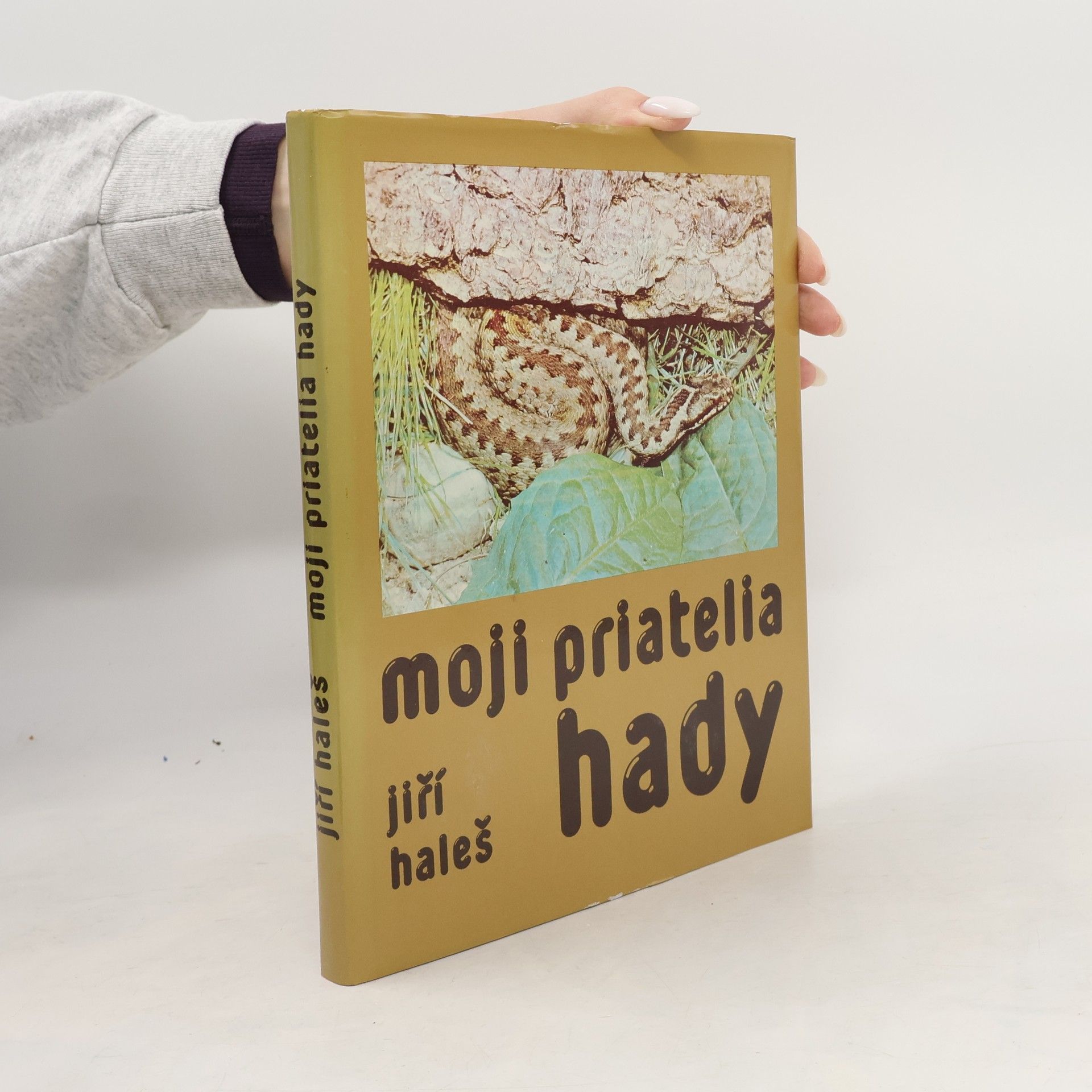 Moji priatelia hady