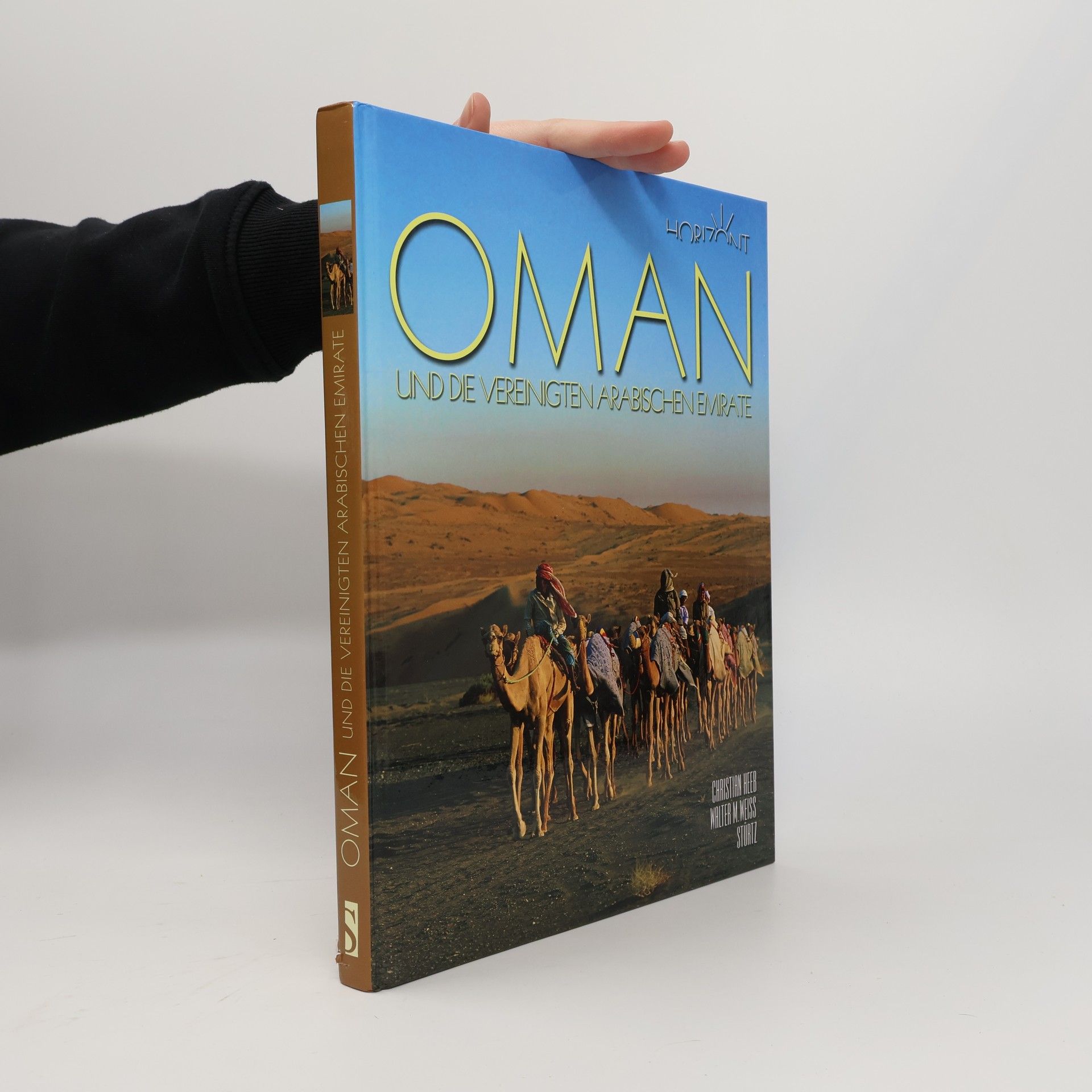 Christian Heeb Oman und die Vereinigten Arabischen Emirate
