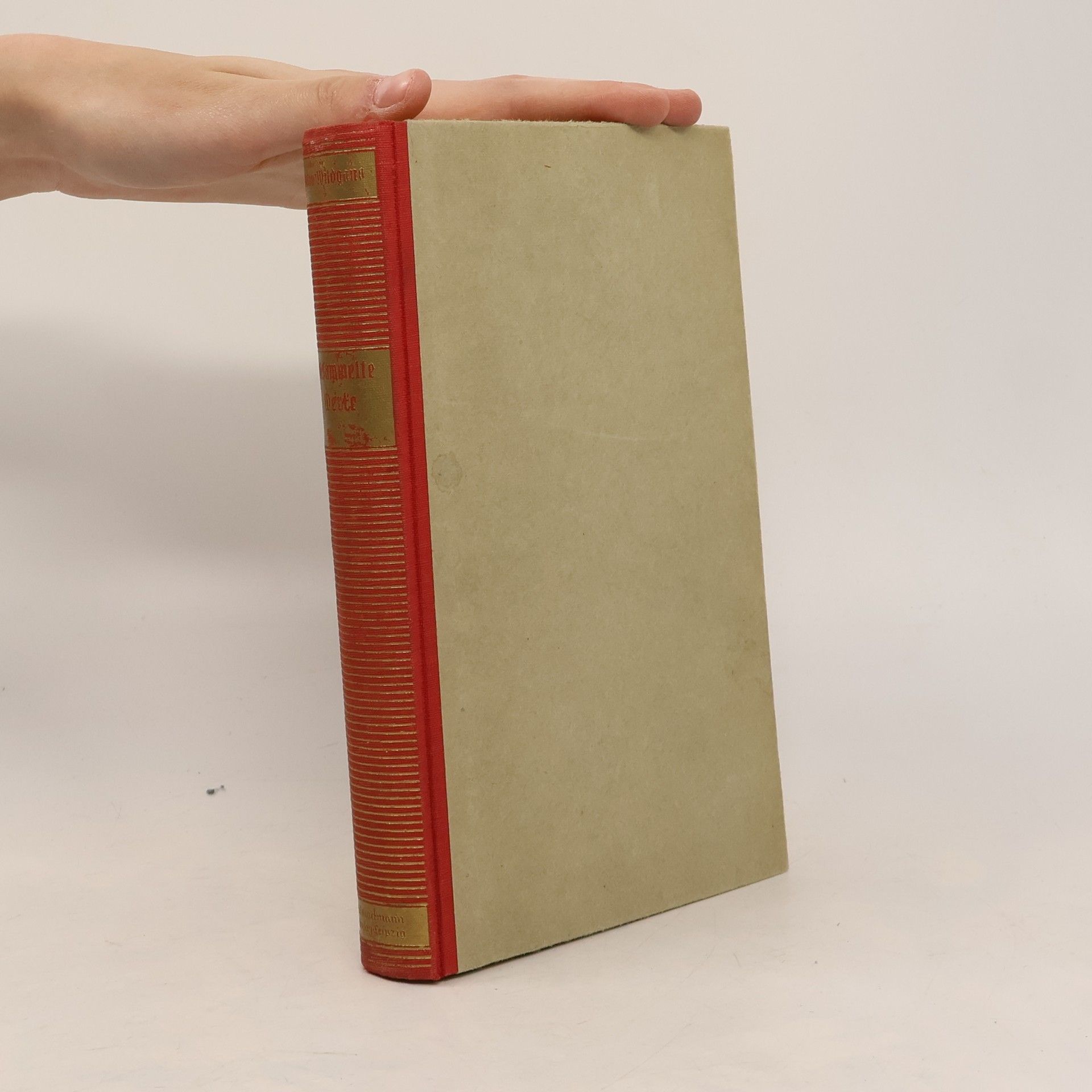 Anton Wildgans Gesammelte Werke 1