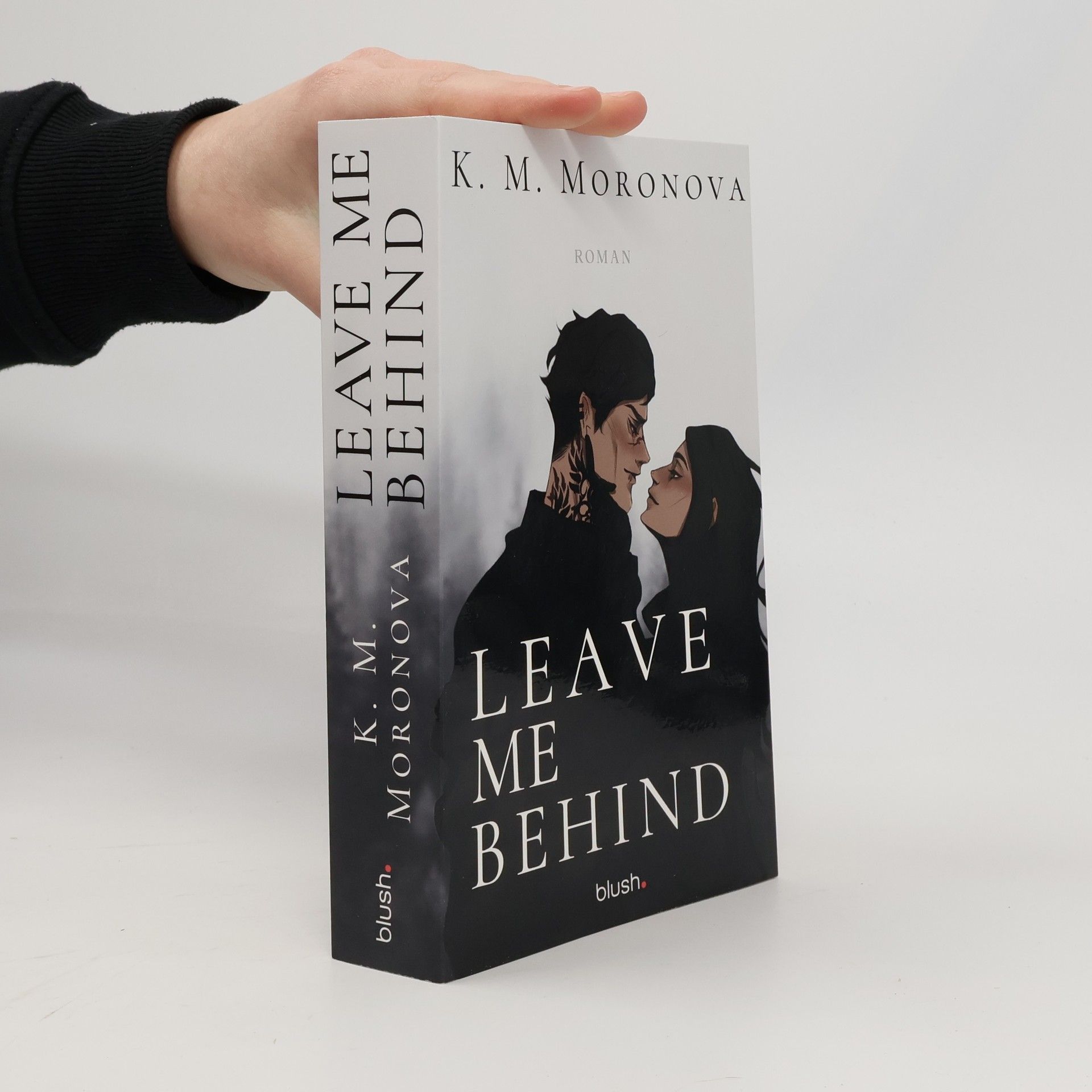 K M Moronova Leave Me Behind