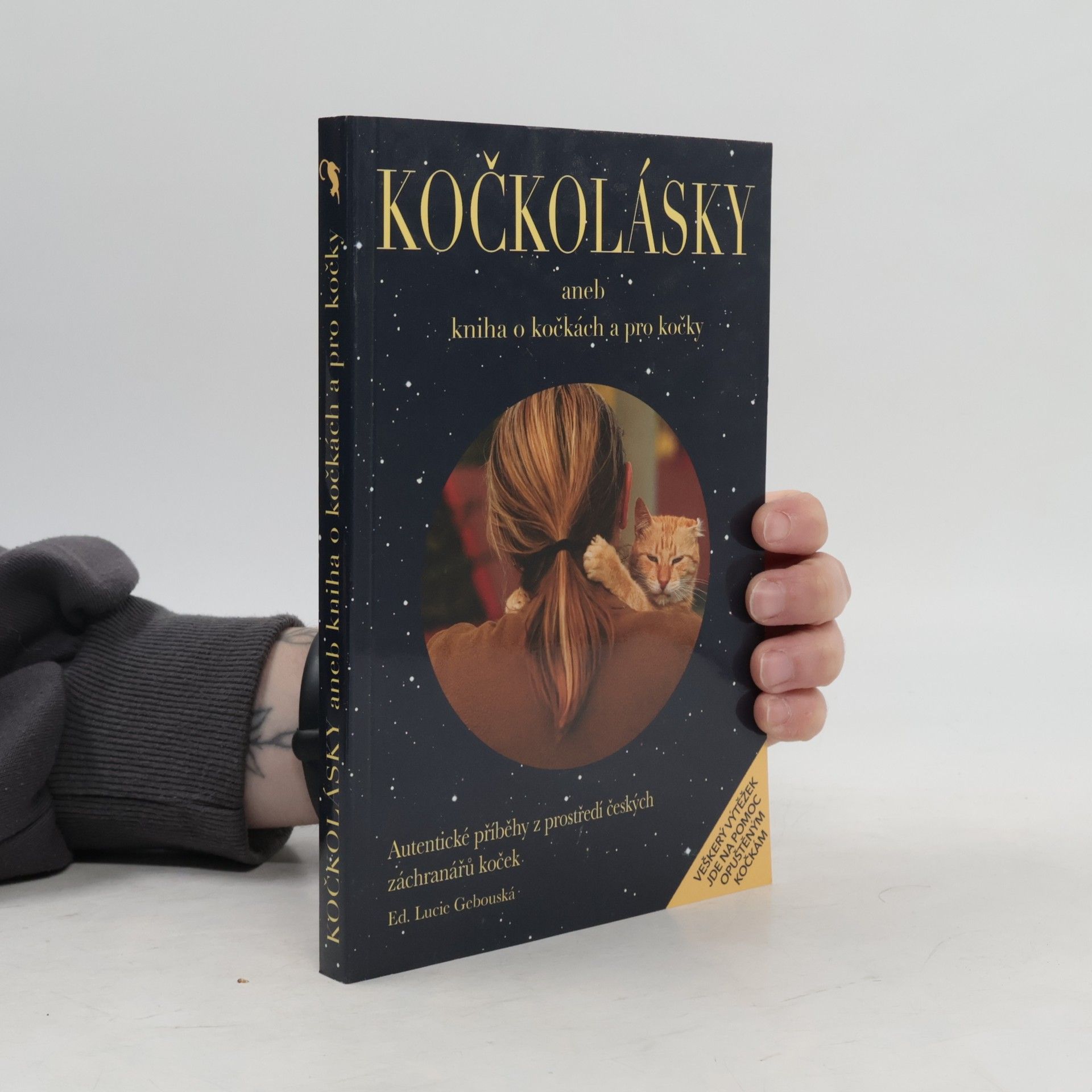 Lucie Gebouská Kočkolásky, aneb, Kniha o kočkách a pro kočky