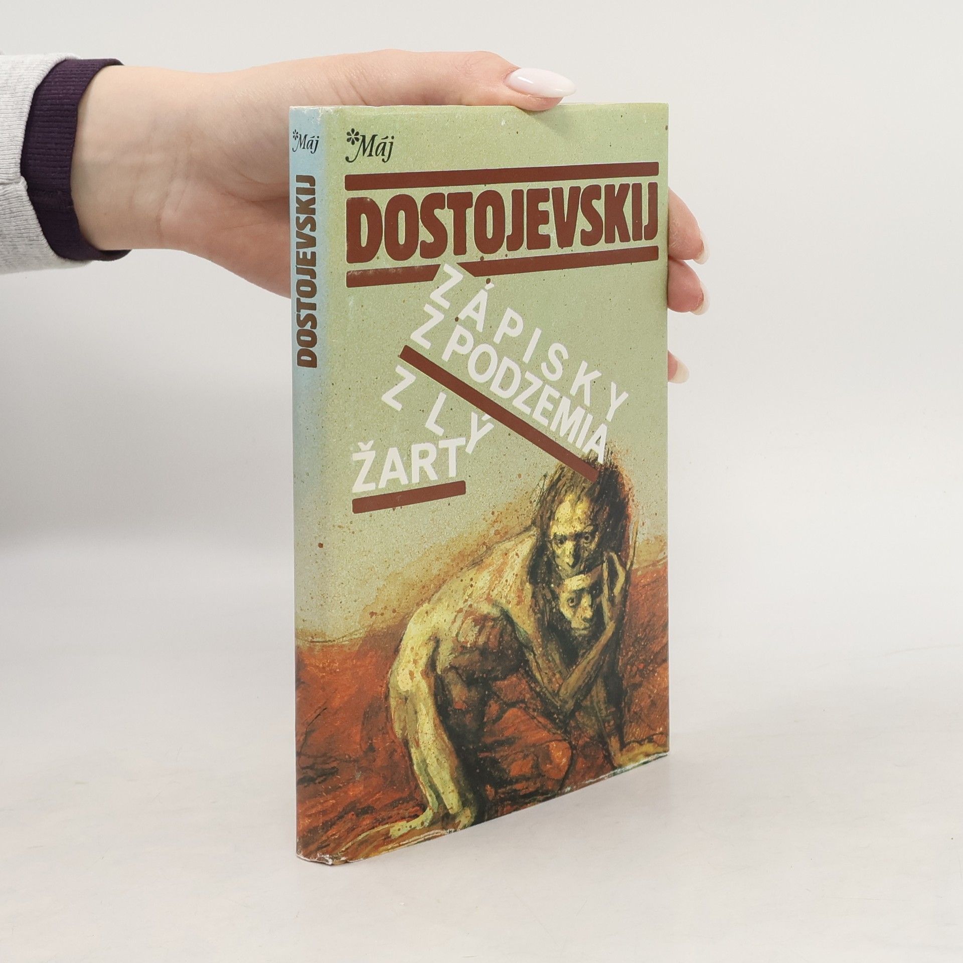 Fyodor Dostoyevsky Zápisky z podzemia. Zlý žart