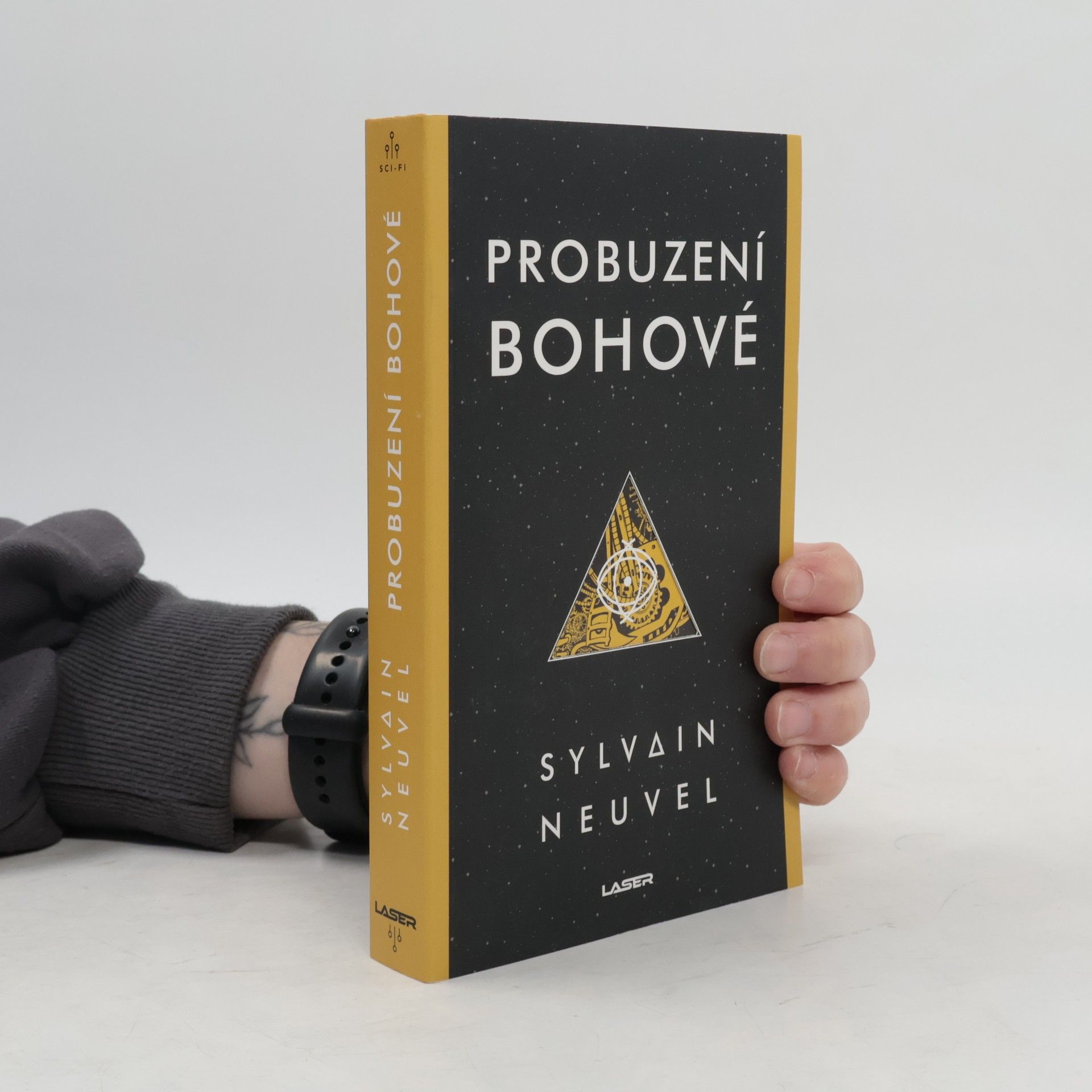 Sylvain Neuvel Probuzení bohové