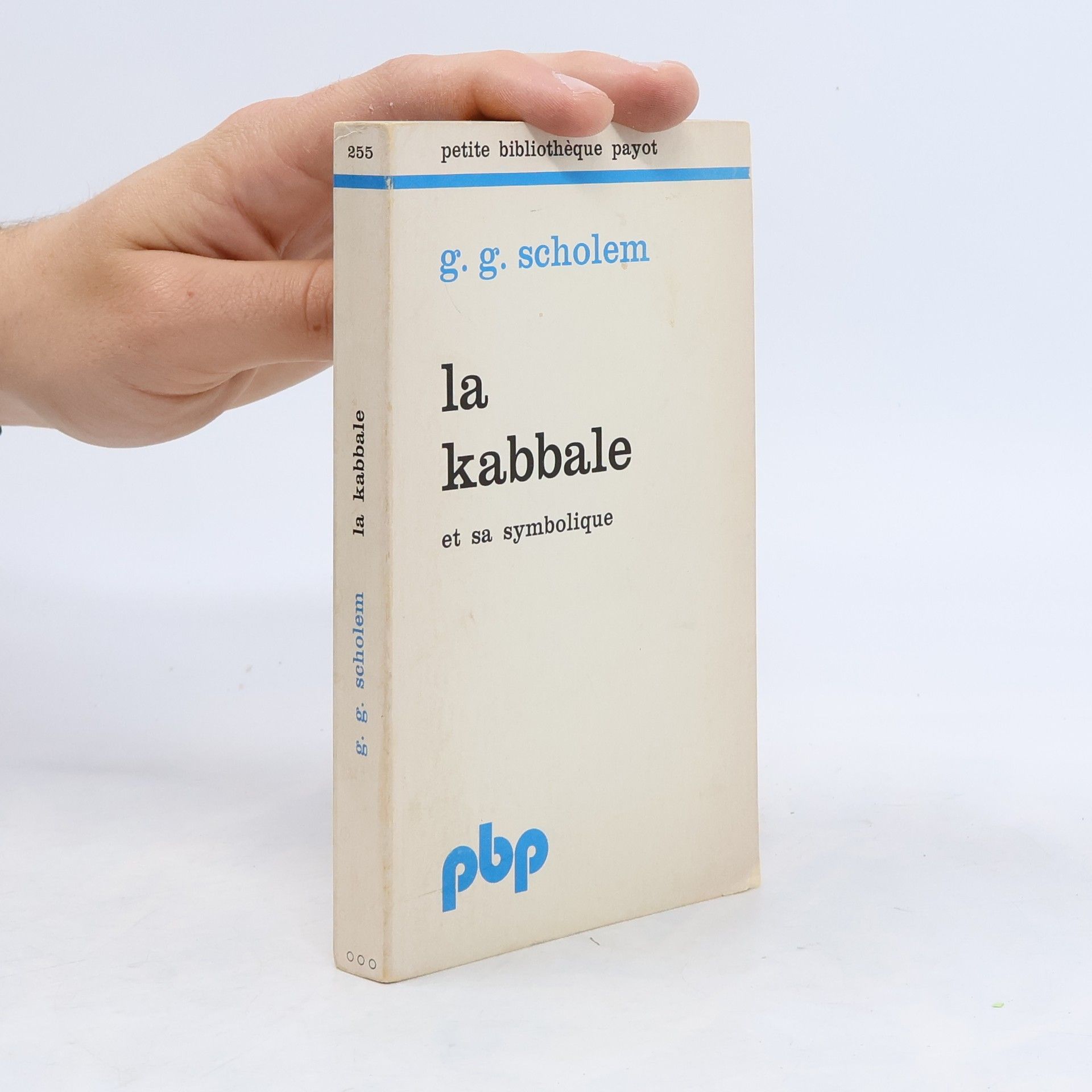 Gershom Scholem La Kabbale et sa symbolique