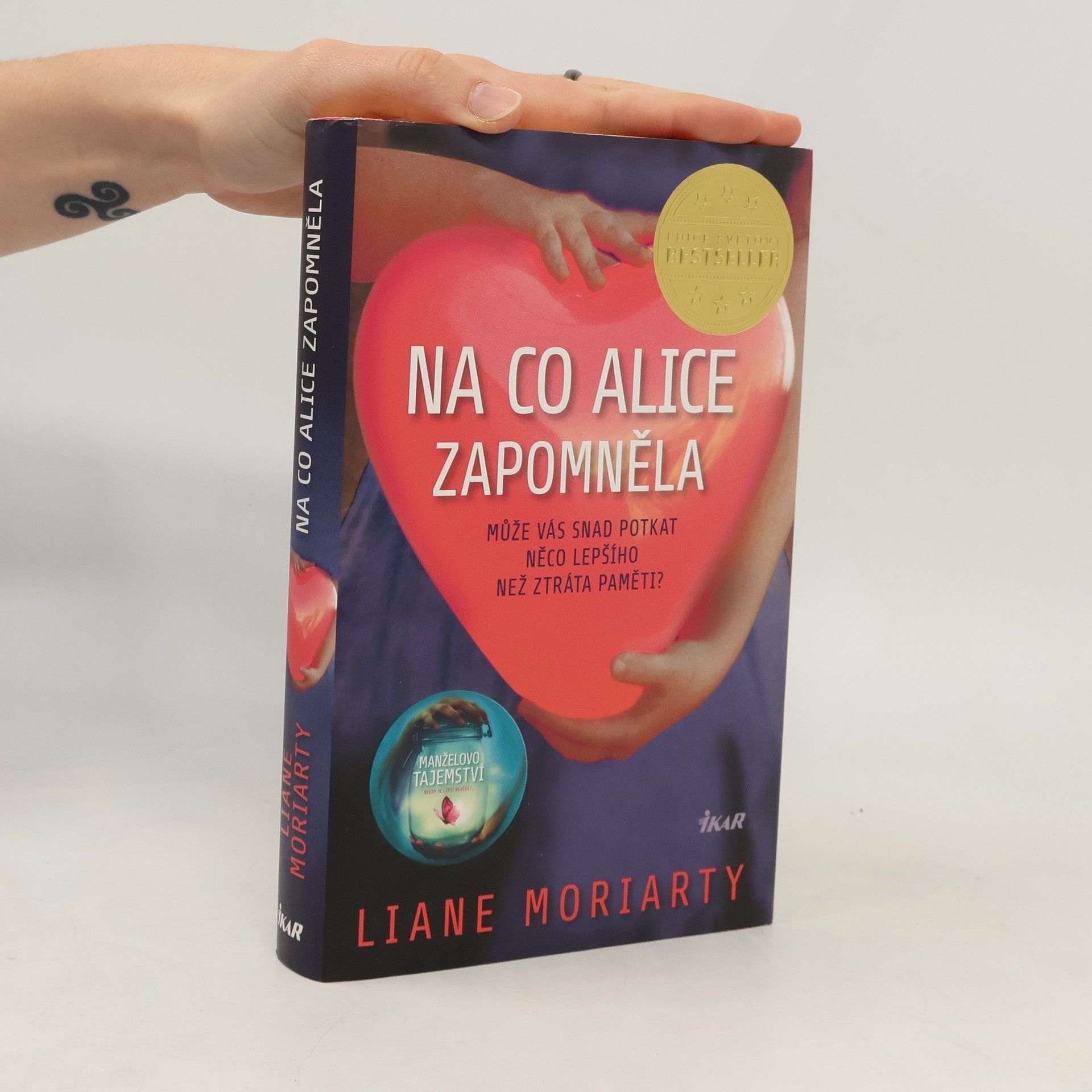 Liane Moriarty Na co Alice zapomněla